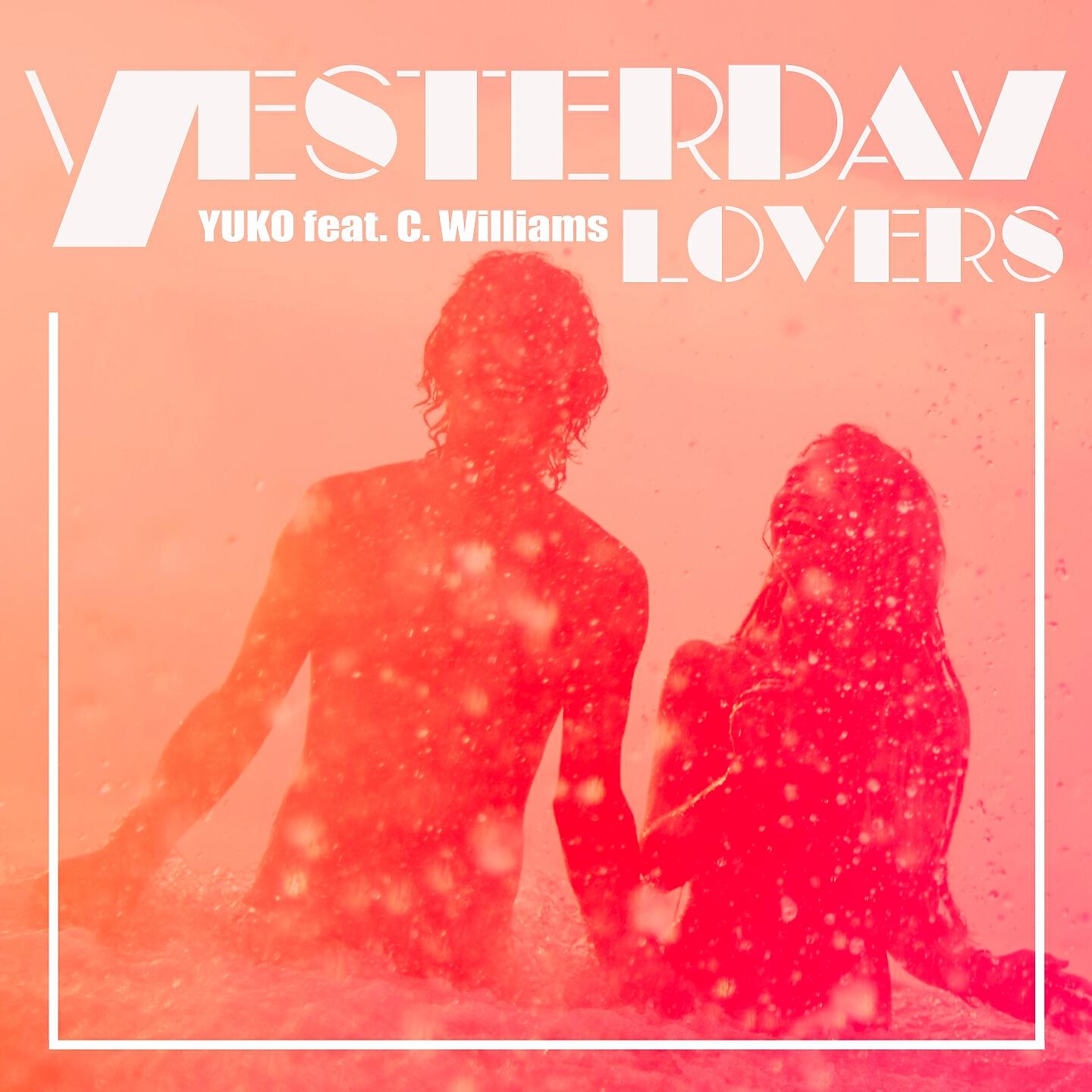 YUKO - Yesterday Lovers