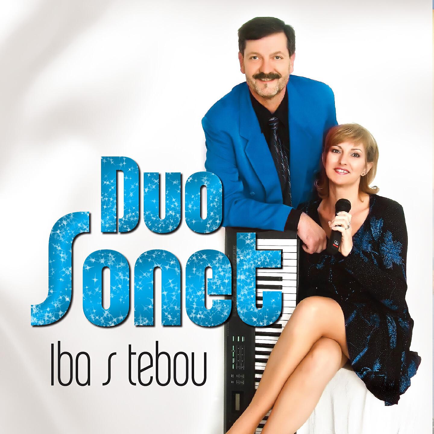 Duo Sonet - Proč sa na mňa, můj milý, hněváš