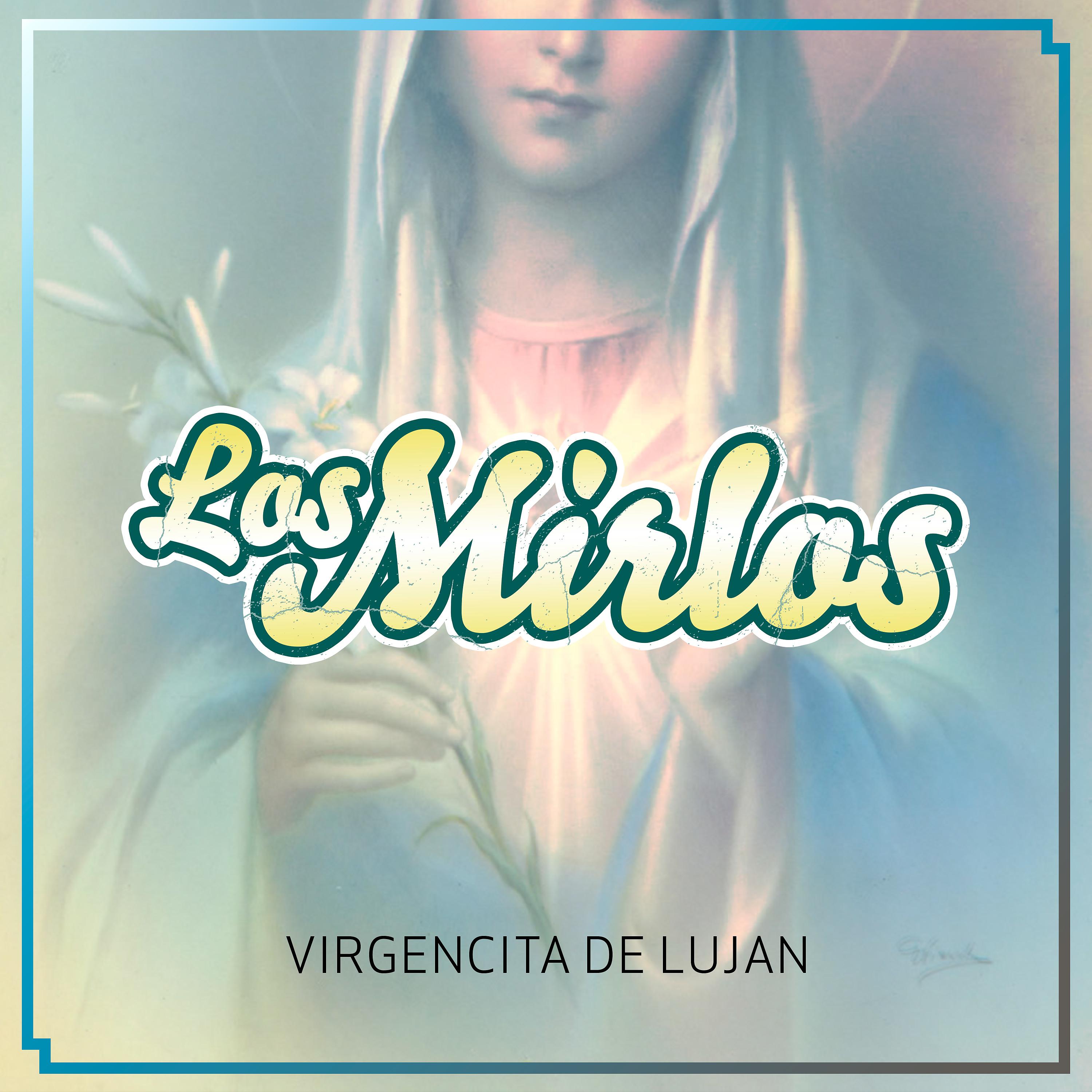 Постер альбома Virgencita de Lujan