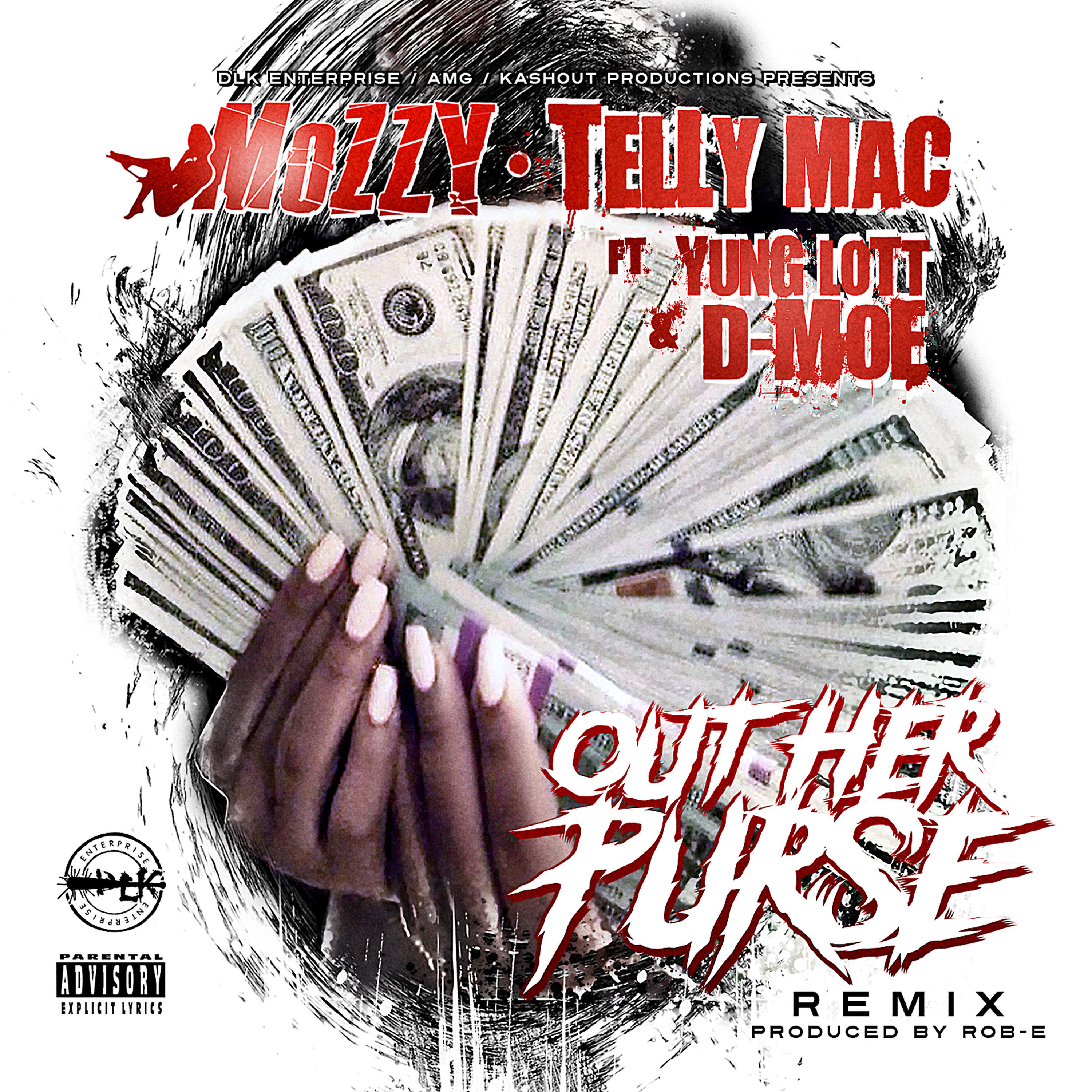 Mozzy - Out Her Purse (Remix)