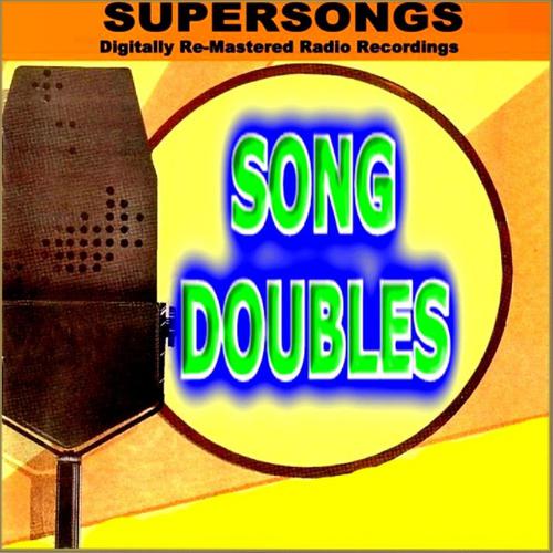 Постер альбома Supersongs - Song Doubles