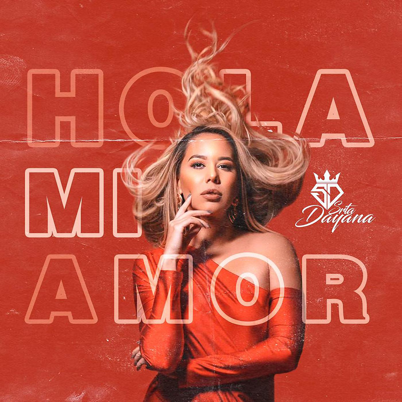 Постер альбома Hola Mi Amor