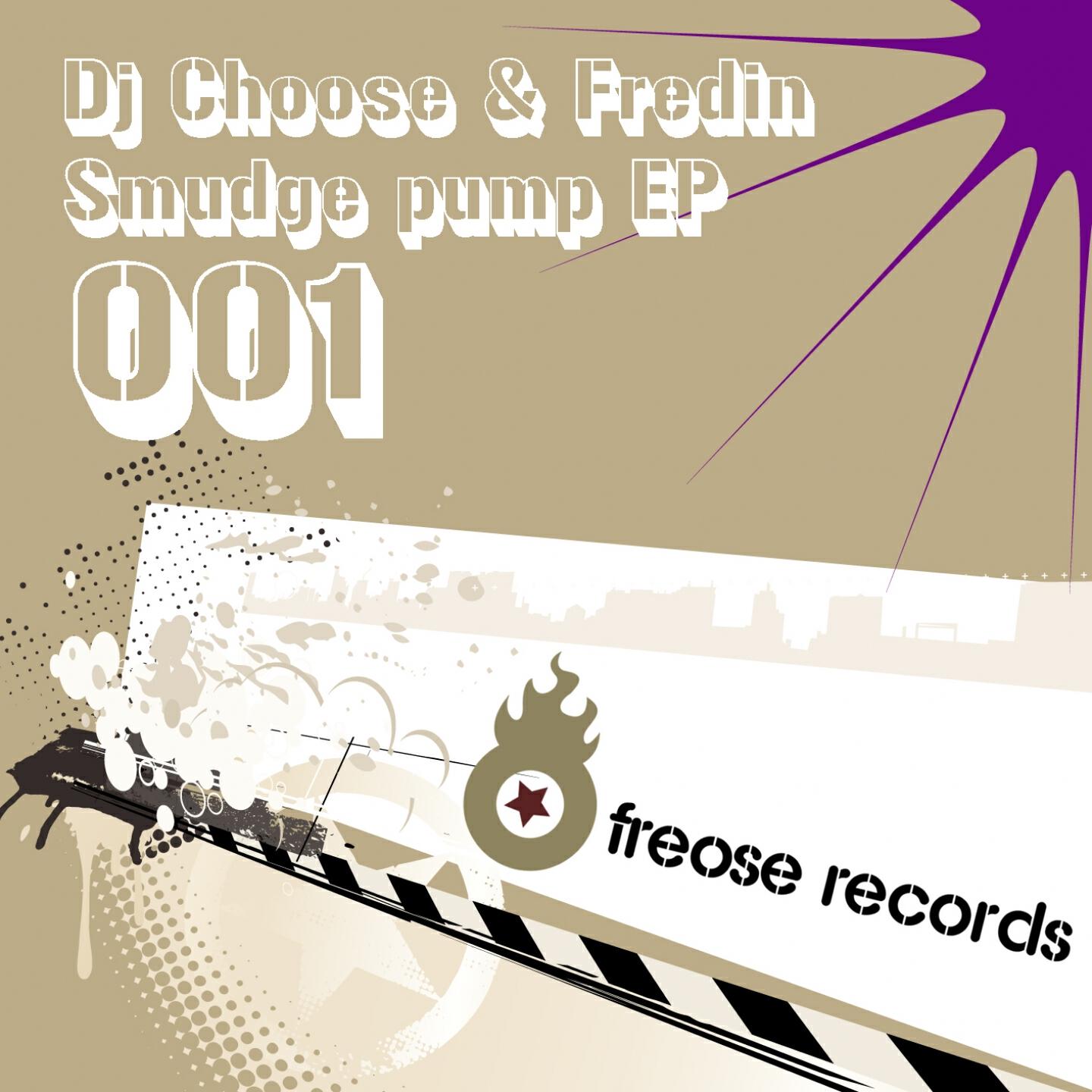 DJ Choose - Smudge Pump