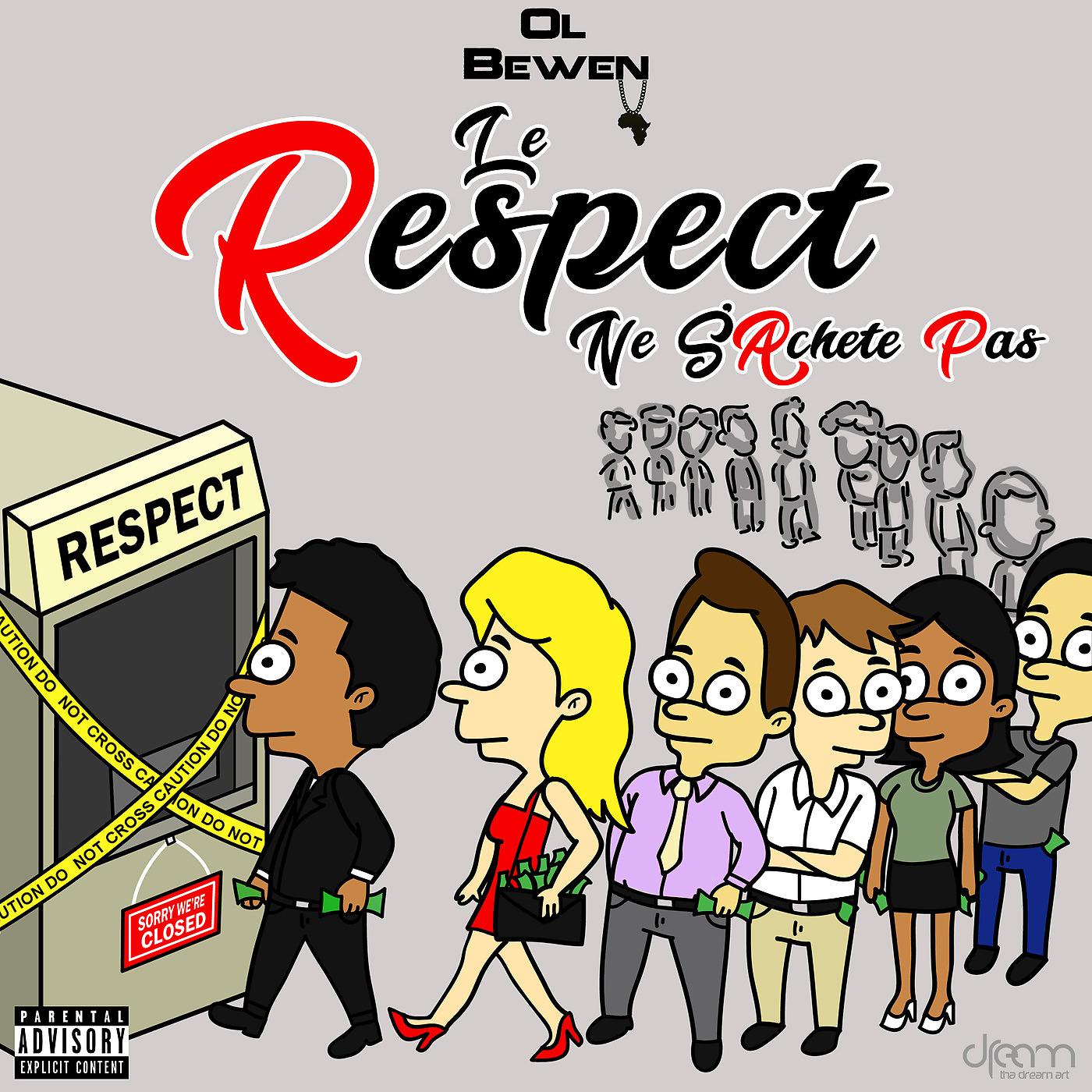 Постер альбома Le respect ne s’achète pas