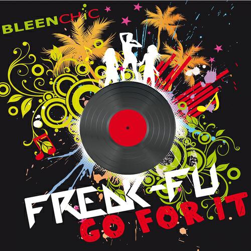 Freak-Fu - Go for It (Soulfunky Remix)