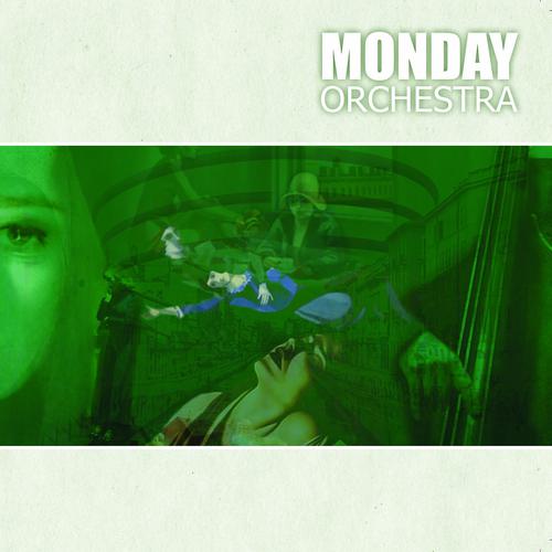 Постер альбома Monday Orchestra