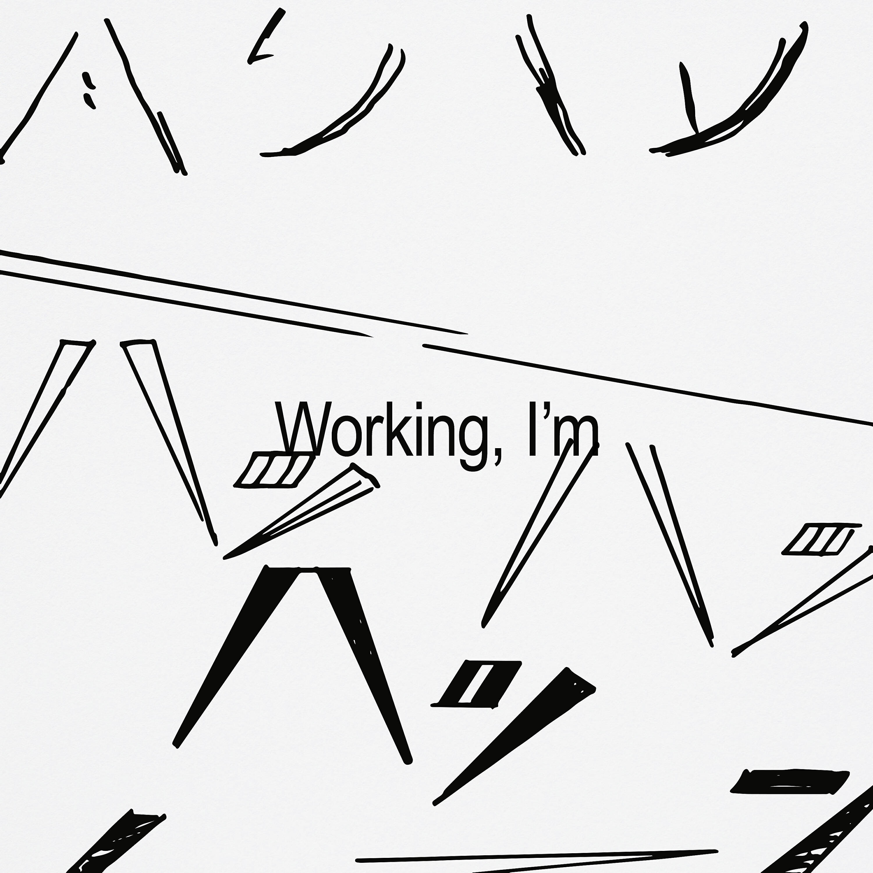 Sam Tiba - Working, I'm