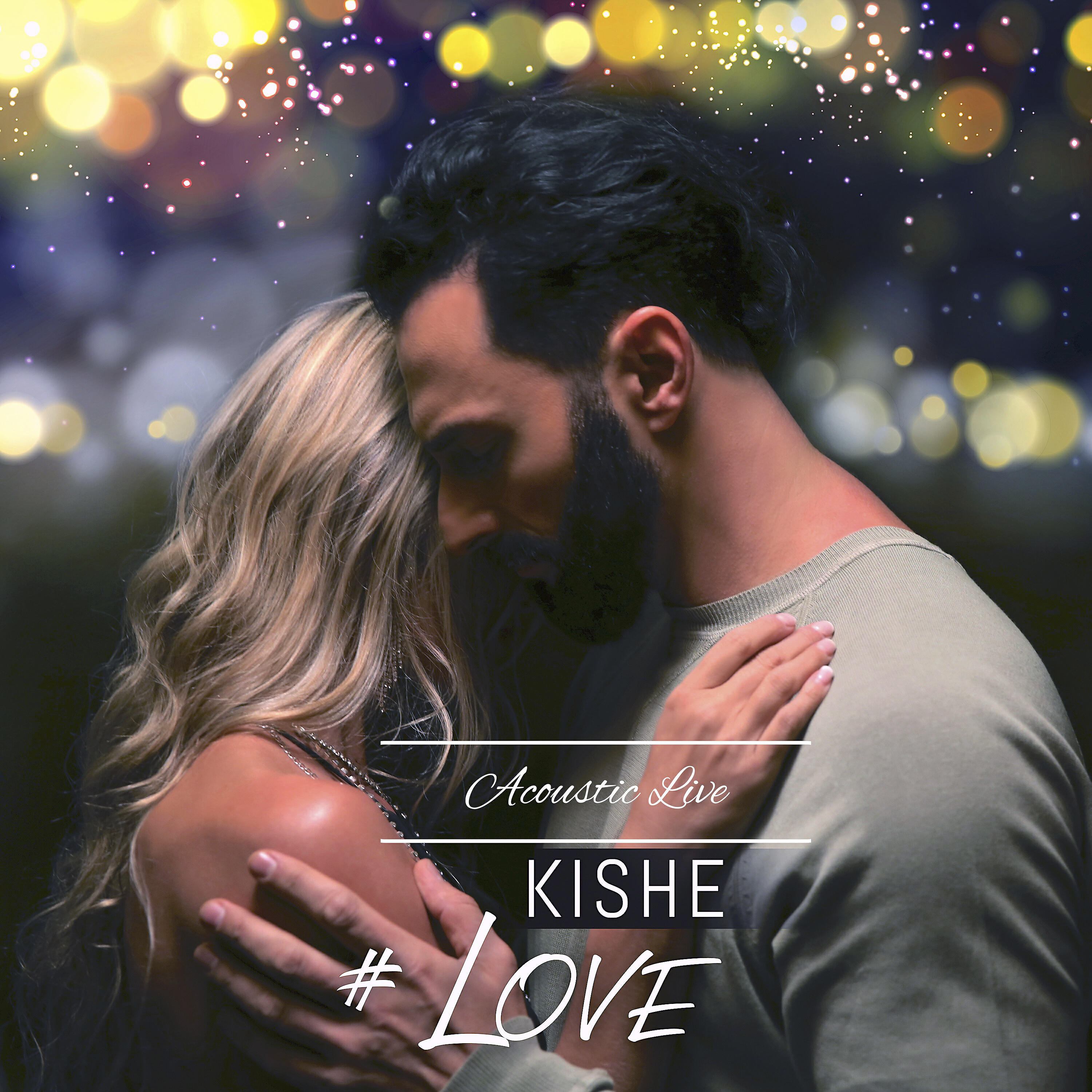 Kishe - #Love (Acoustic Live)
