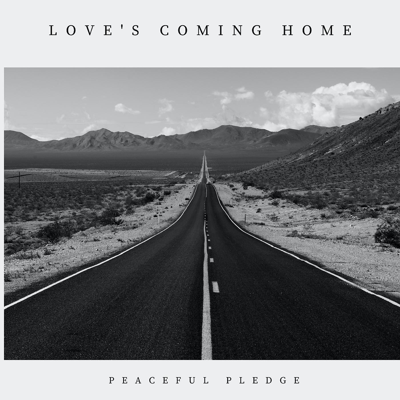 Постер альбома Love's Coming Home