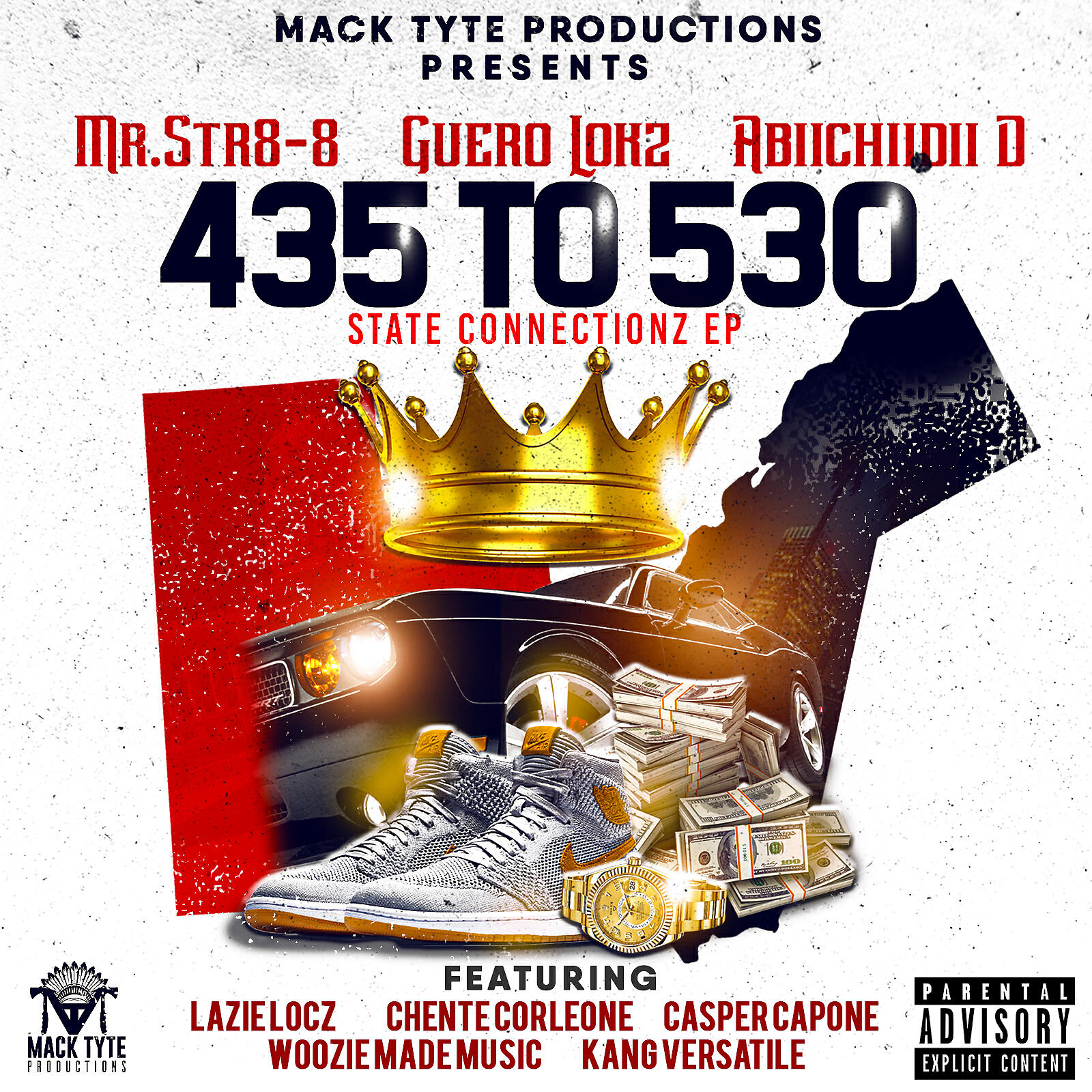 Mr.Str8-8 - Too Strong (feat. Lazie Locz & Kang Versatile)