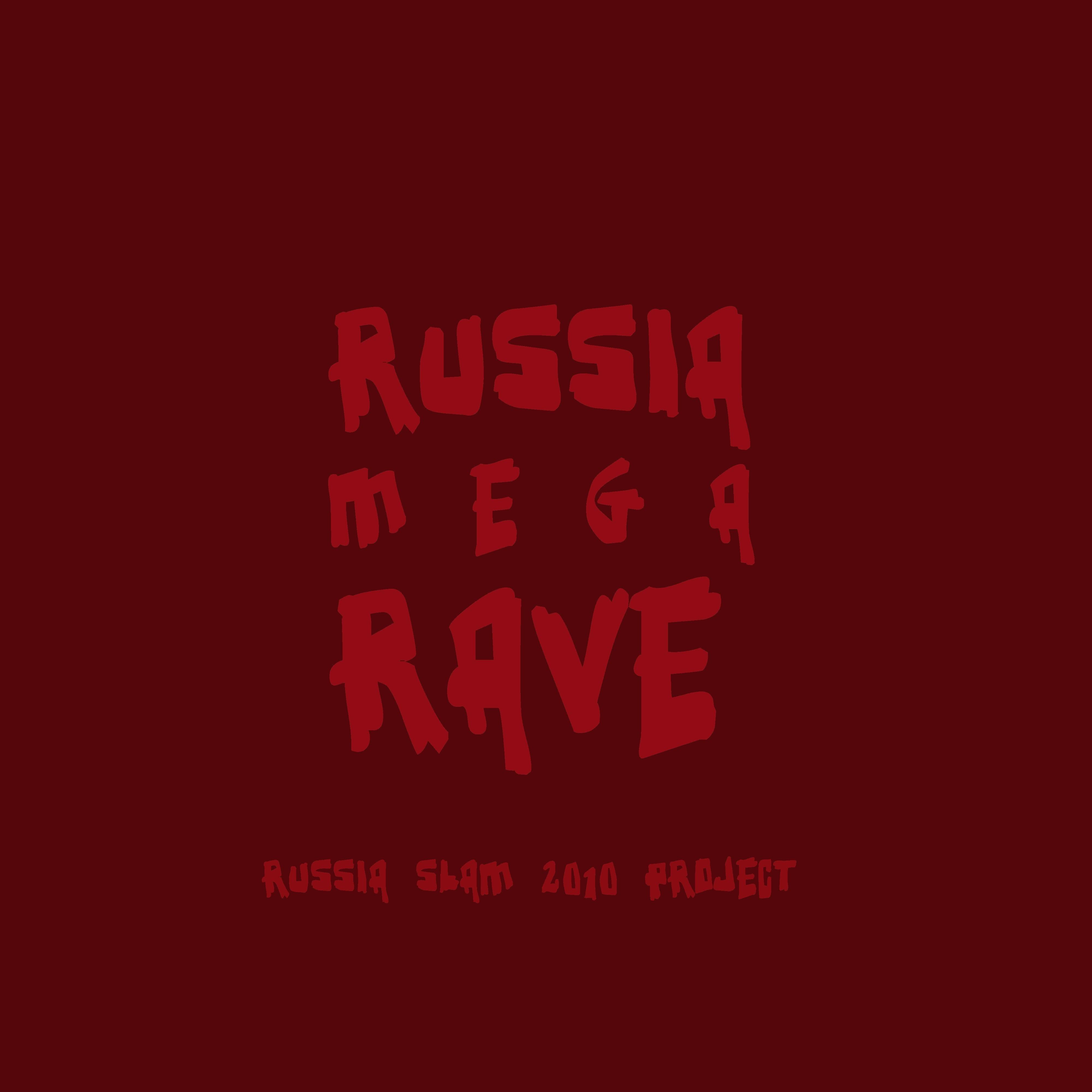 Постер альбома Russia Mega Rave