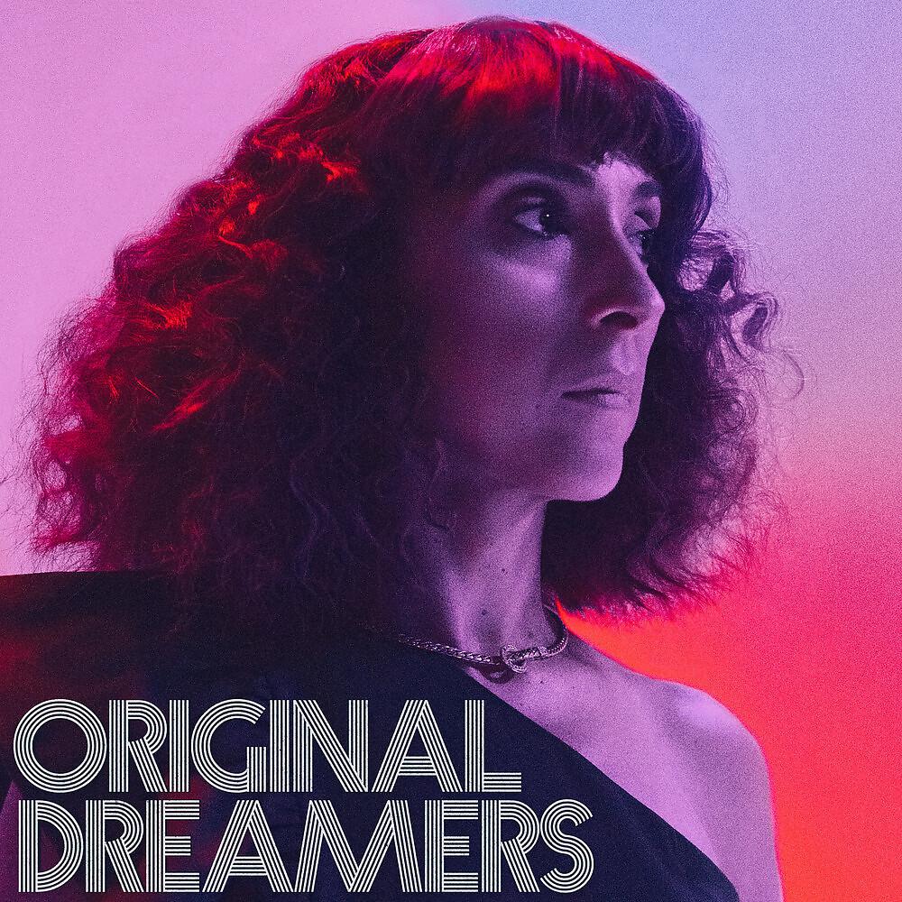 Постер альбома Original Dreamers