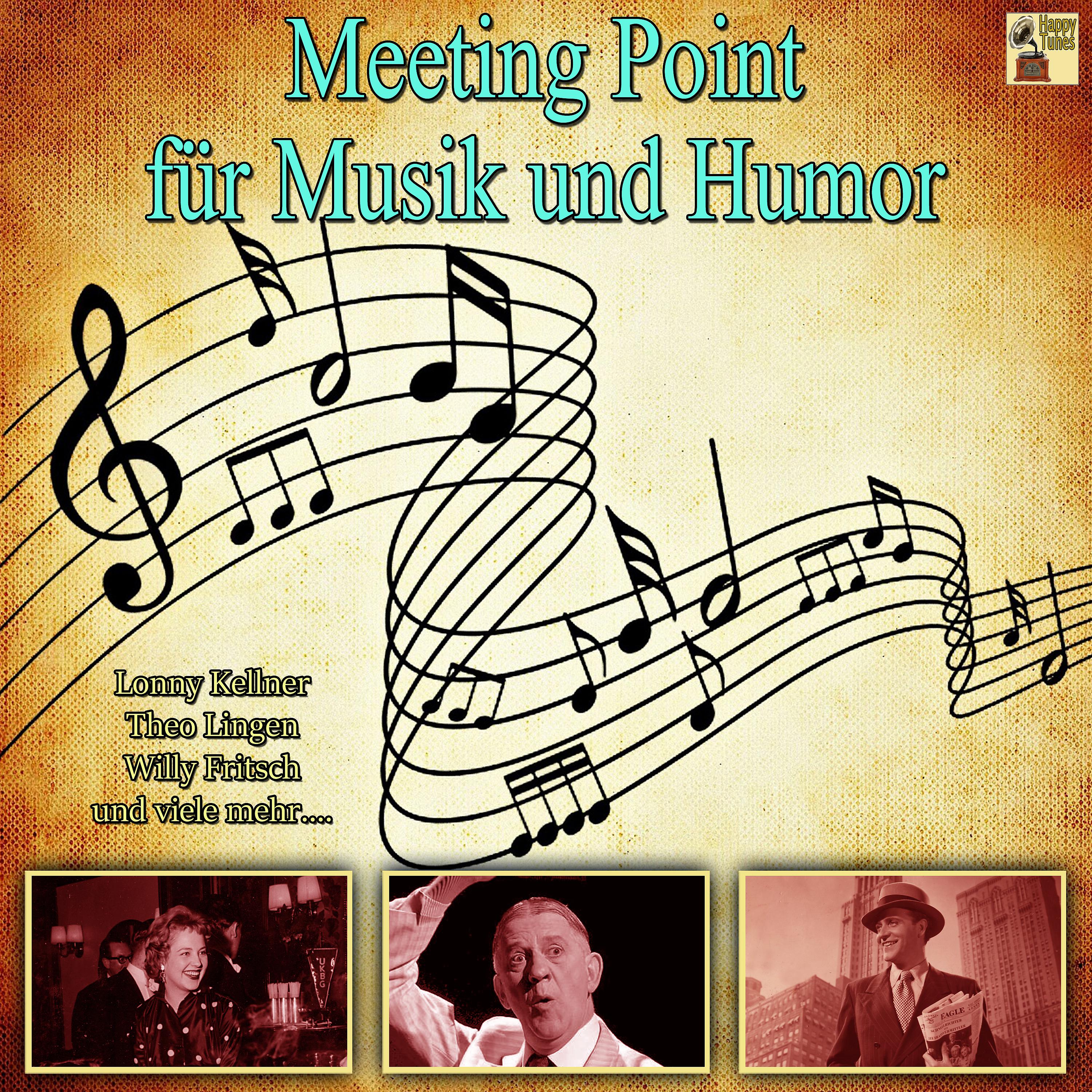 Постер альбома Meeting Point für Musik und Humor