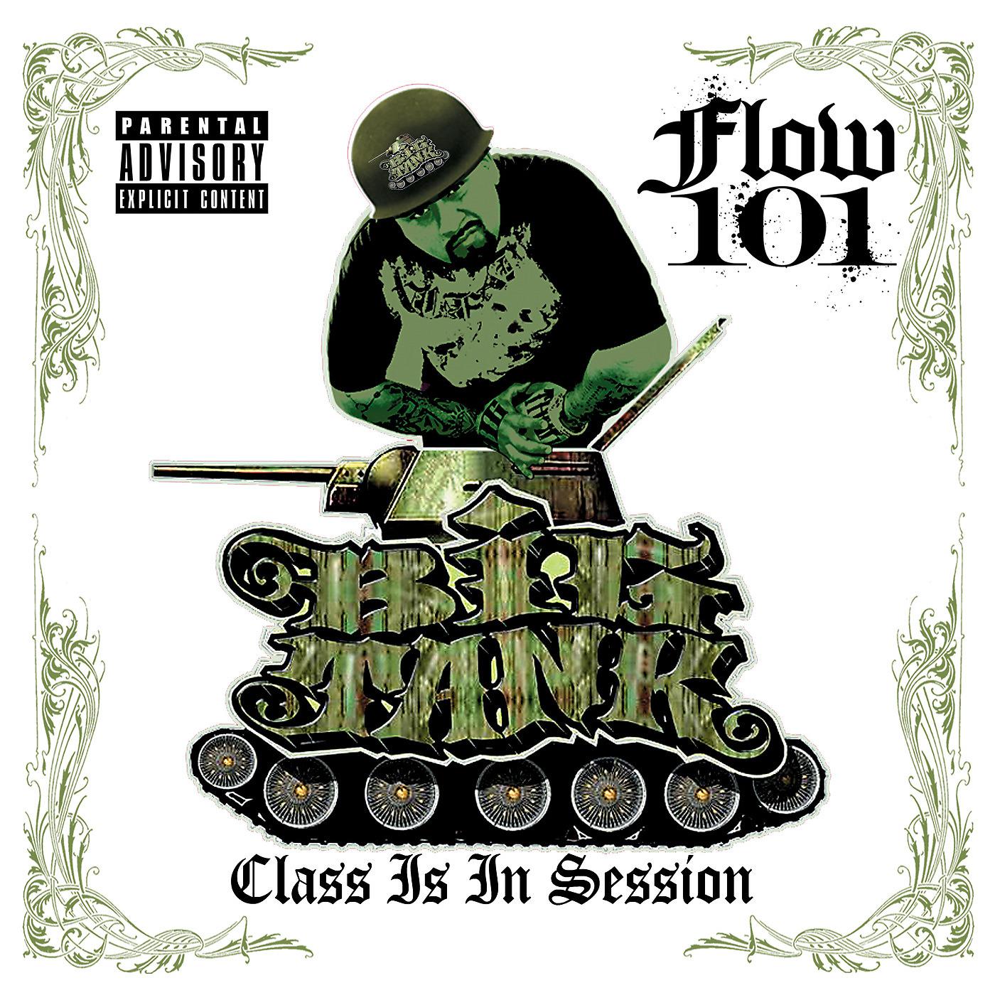 Постер альбома Flow 101 - Class Is in Session