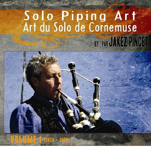 Постер альбома Solo Piping Art / Art du solo de cornemuse