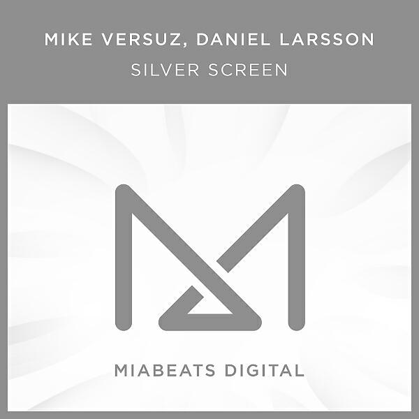 Mike Versuz - Silver Screen (Original Mix)