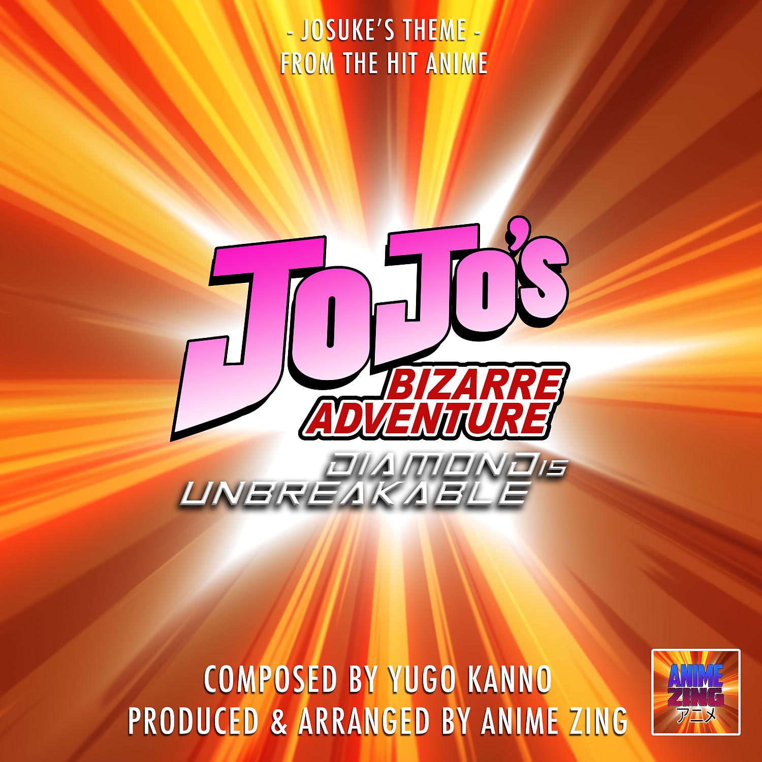 Постер альбома Josuke's Theme (From "Jo Jo's Bizarre Adventure Diamond Is Unbreakable")
