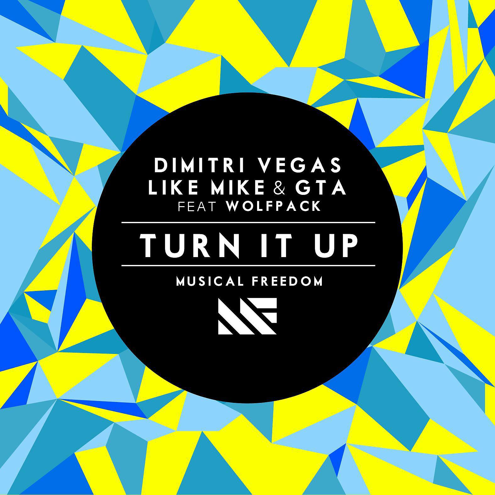 Dimitri Vegas - Turn It Up (feat. Wolfpack)