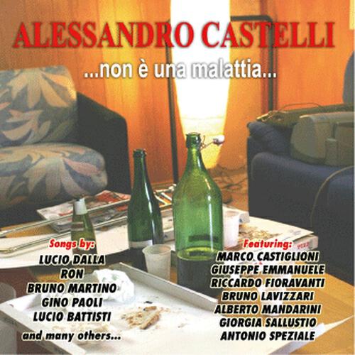 Alessandro Castelli - Ma non è una malattia