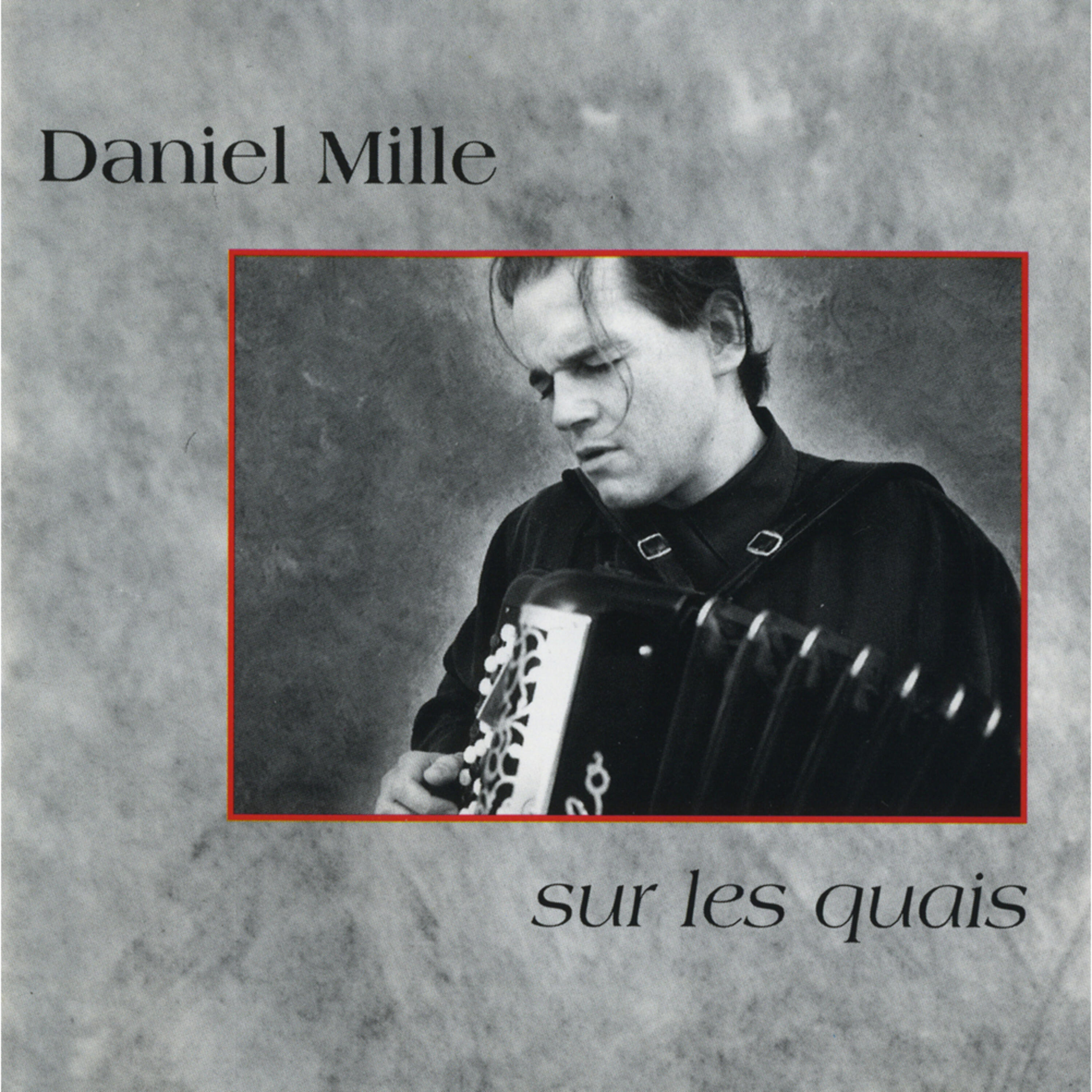 Daniel Mille - Elle danse avec les anges