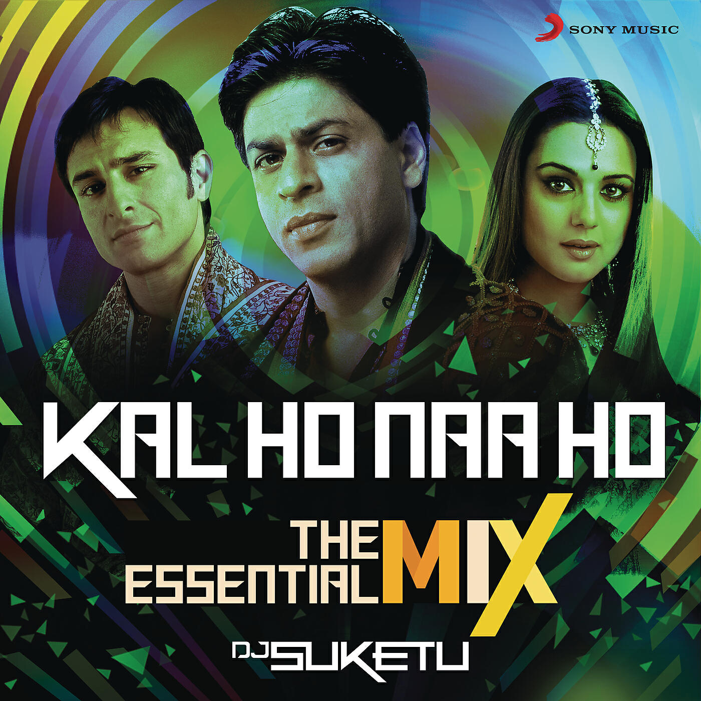 Shankar Ehsaan Loy - Kal Ho Naa Ho The Essential Mix (Remix By DJ Suketu) (From 