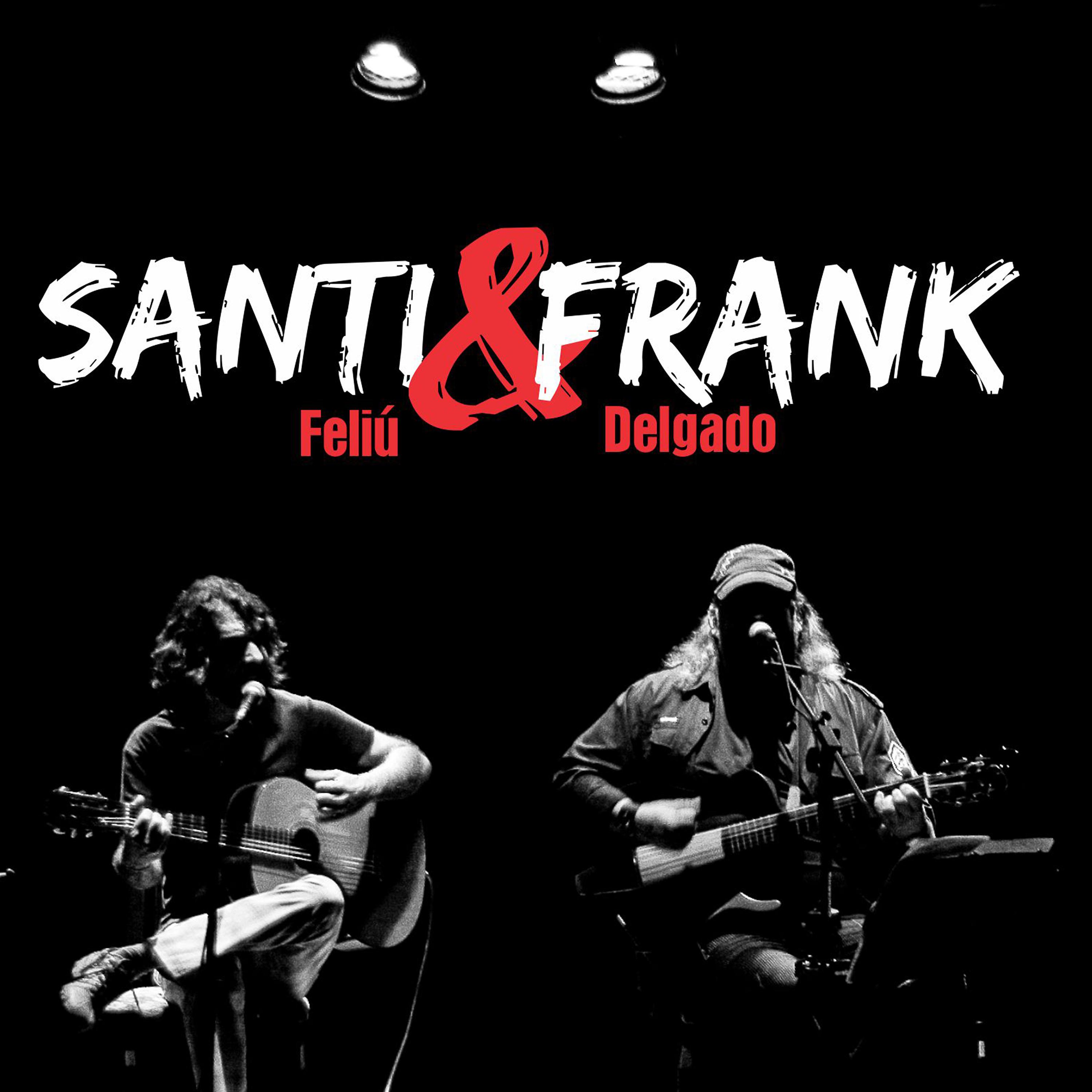 Постер альбома Santi & Frank (En Vivo)