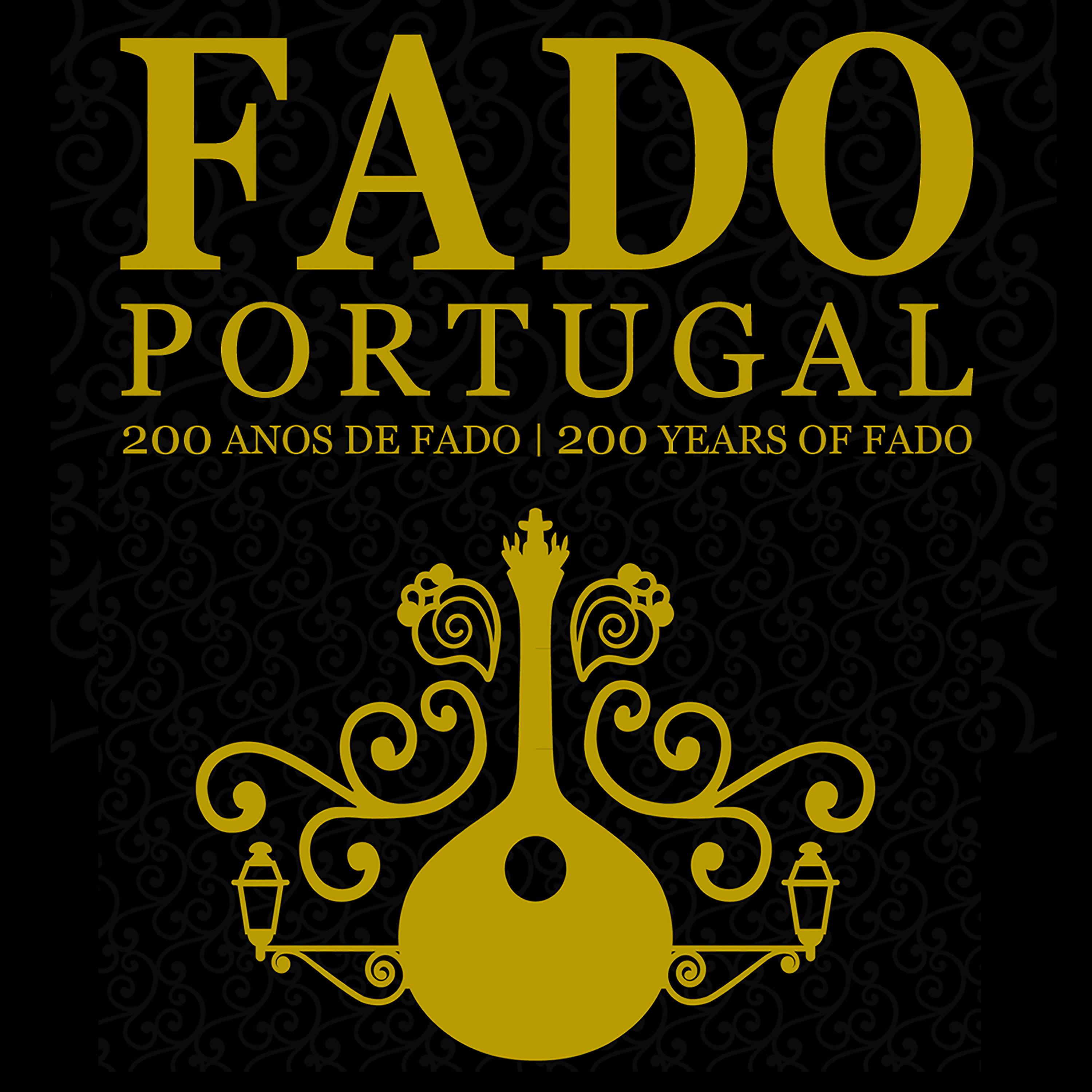 Постер альбома Fado Portugal, 200 Anos de Fado