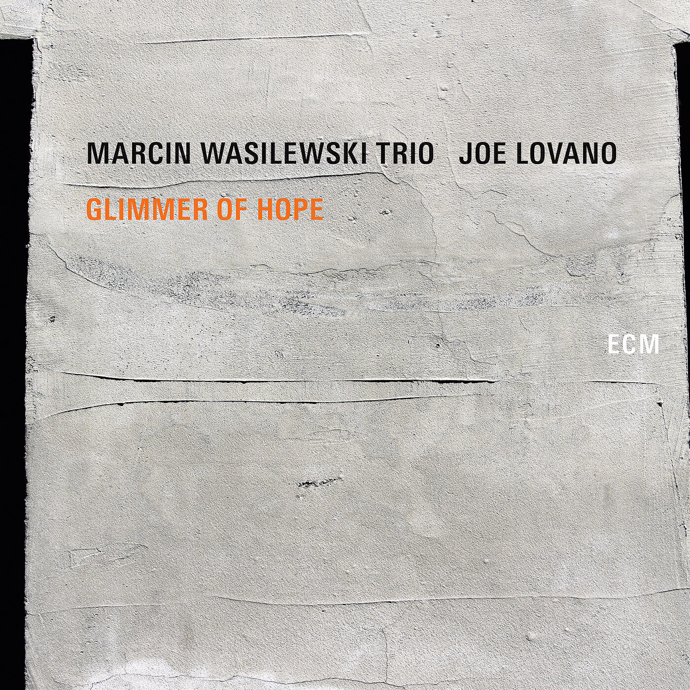 Marcin Wasilewski Trio - Glimmer Of Hope