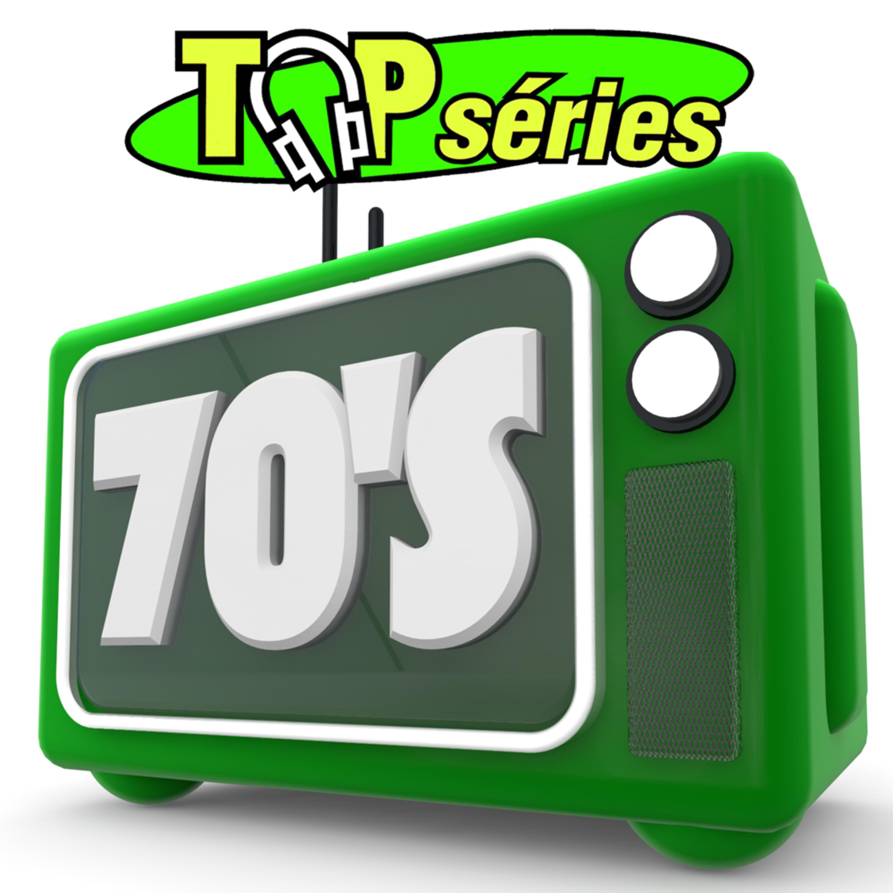 Постер альбома Top séries 70's (Bandes originales de séries télévisées)
