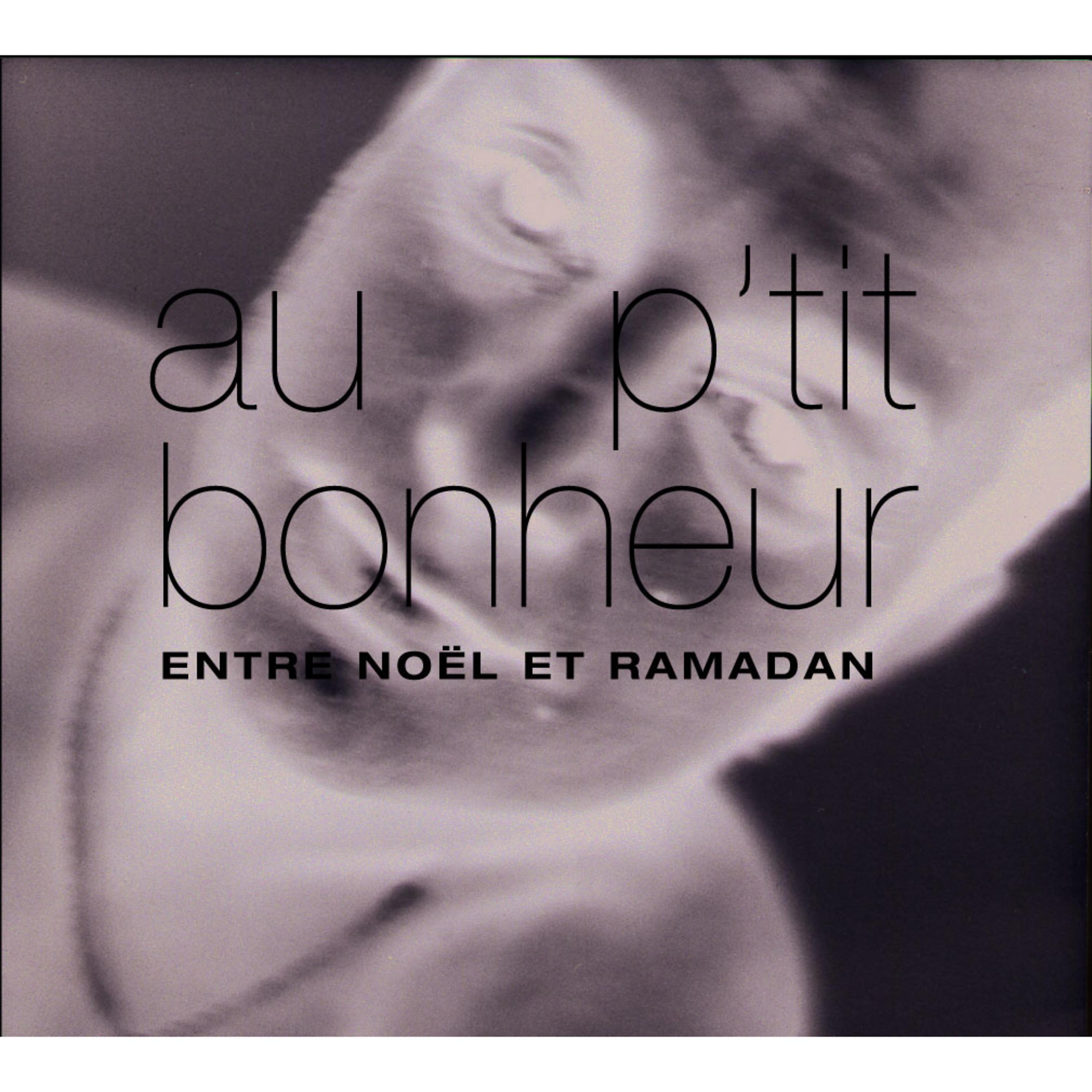Постер альбома Entre Noël et Ramadan