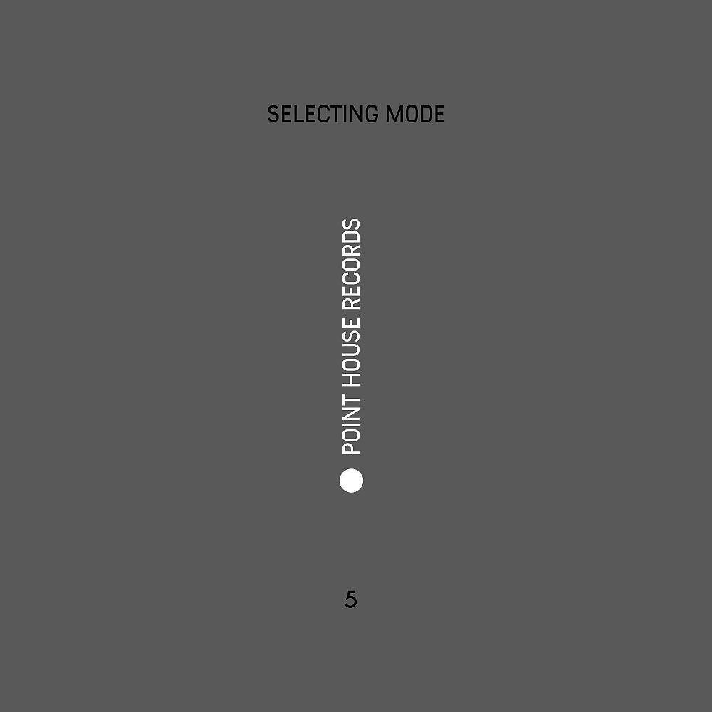 Постер альбома Selecting Mode 5