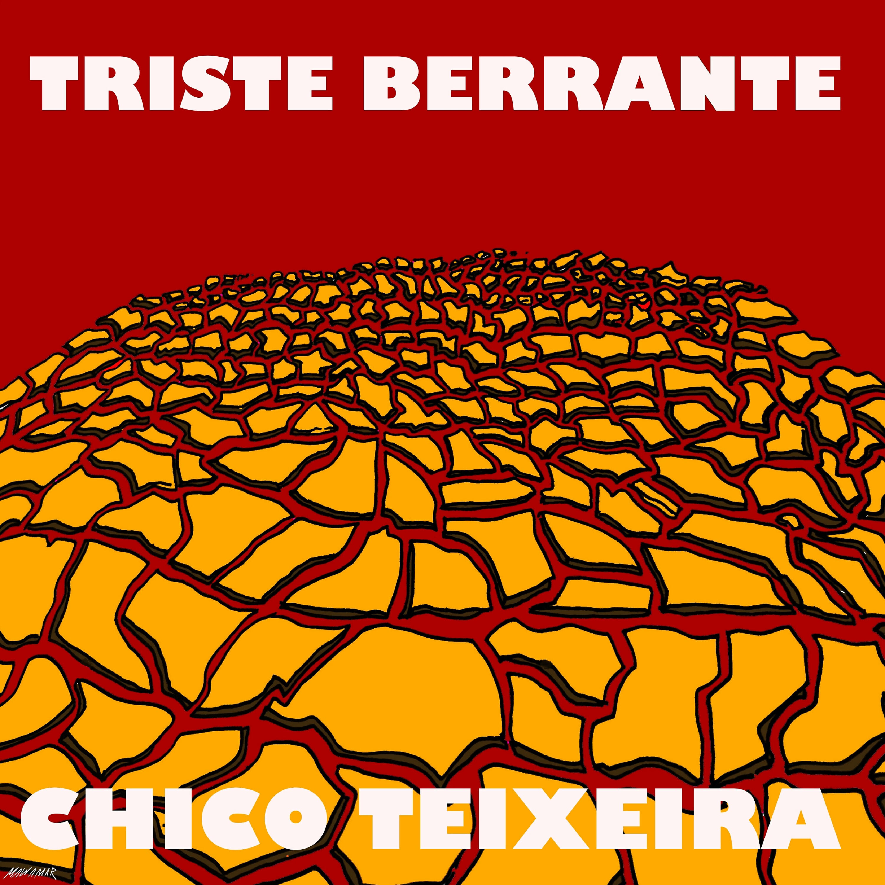 Chico Teixeira - Triste Berrante (Ao Vivo)