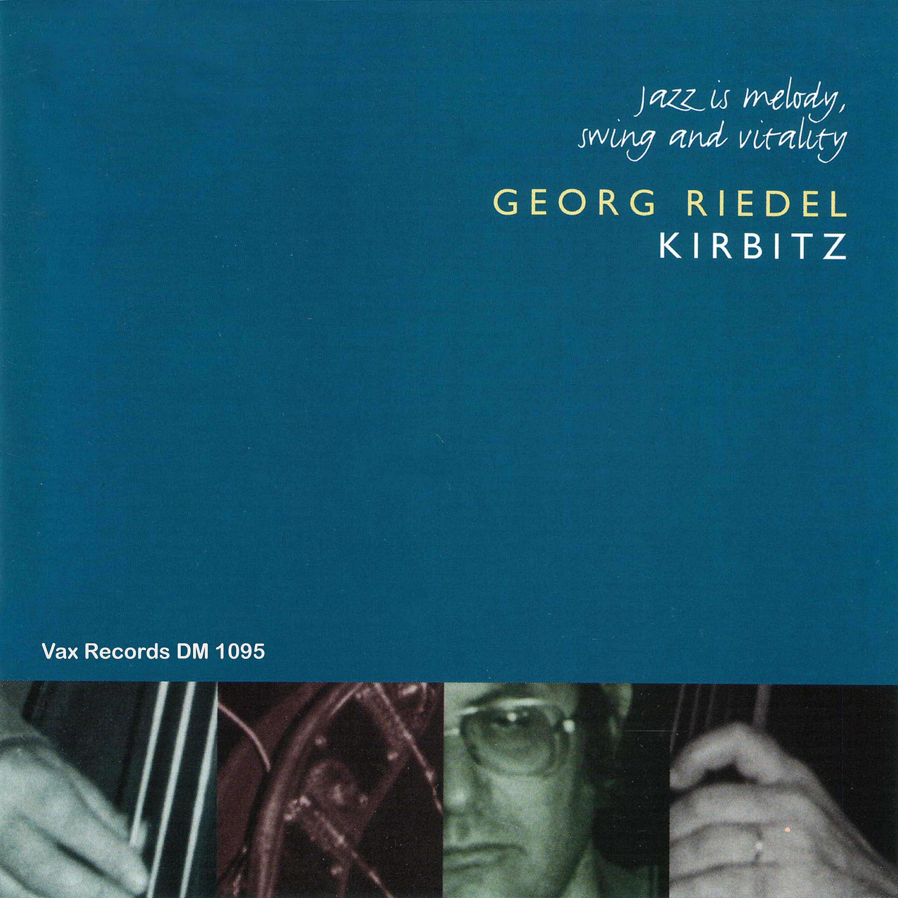 Georg Riedel - May I Have This One