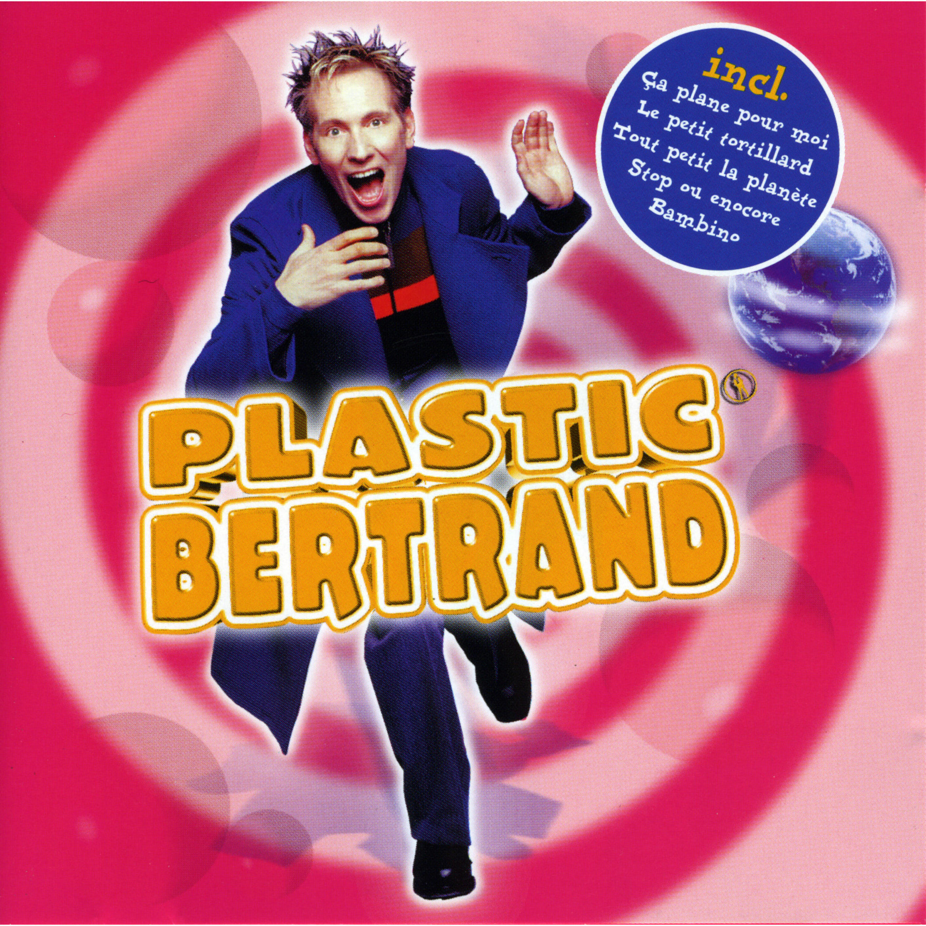 Plastic Bertrand - Le monde est merveilleux