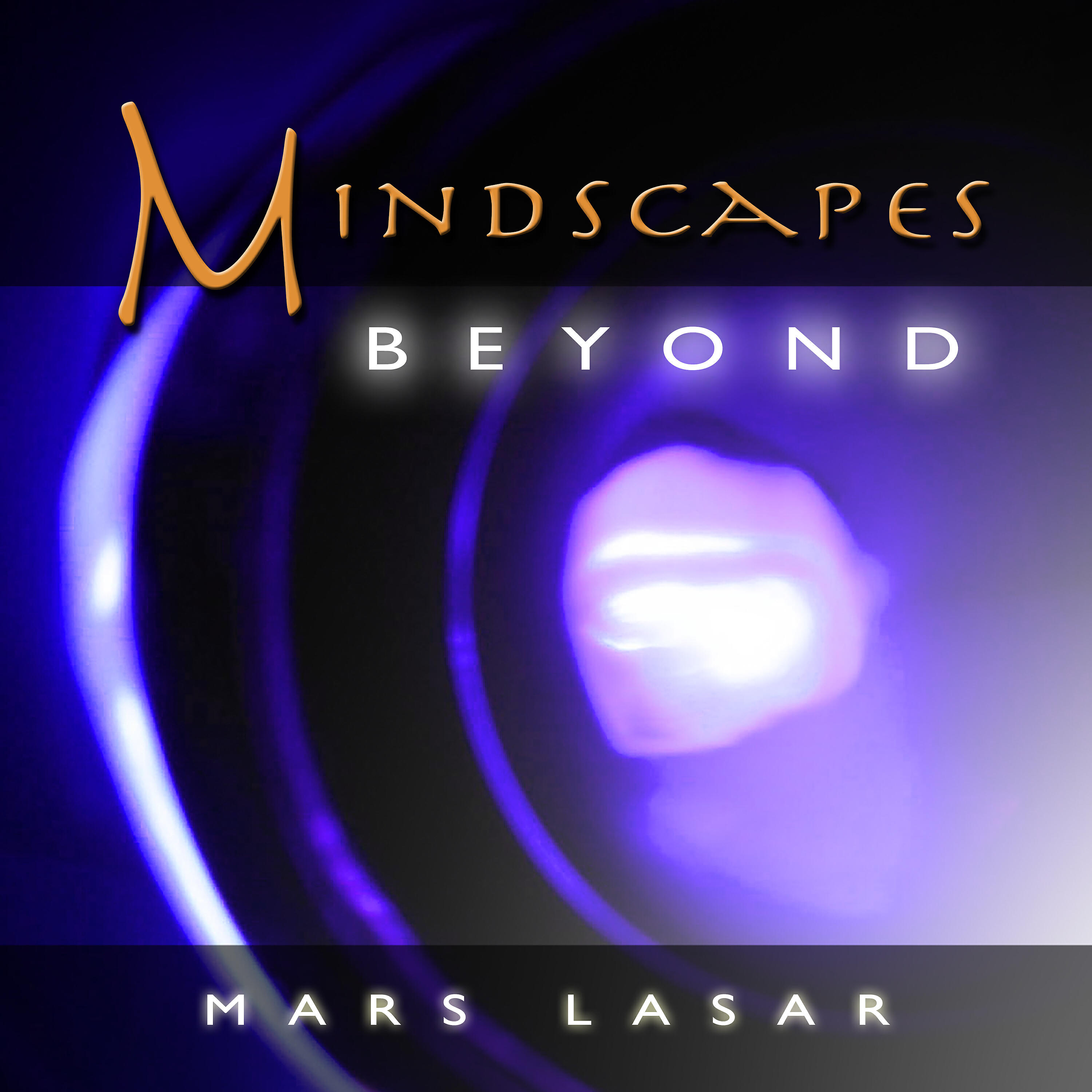 Mars Lasar - Transcendence, Pt. 2