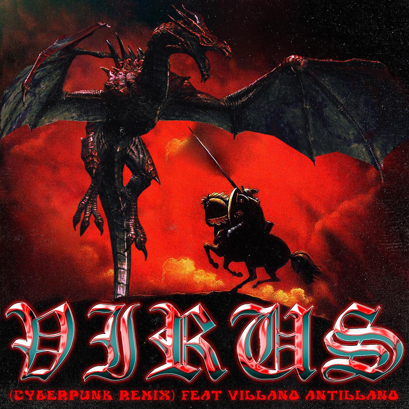 Постер альбома Virus (Cyberpunk Remix)