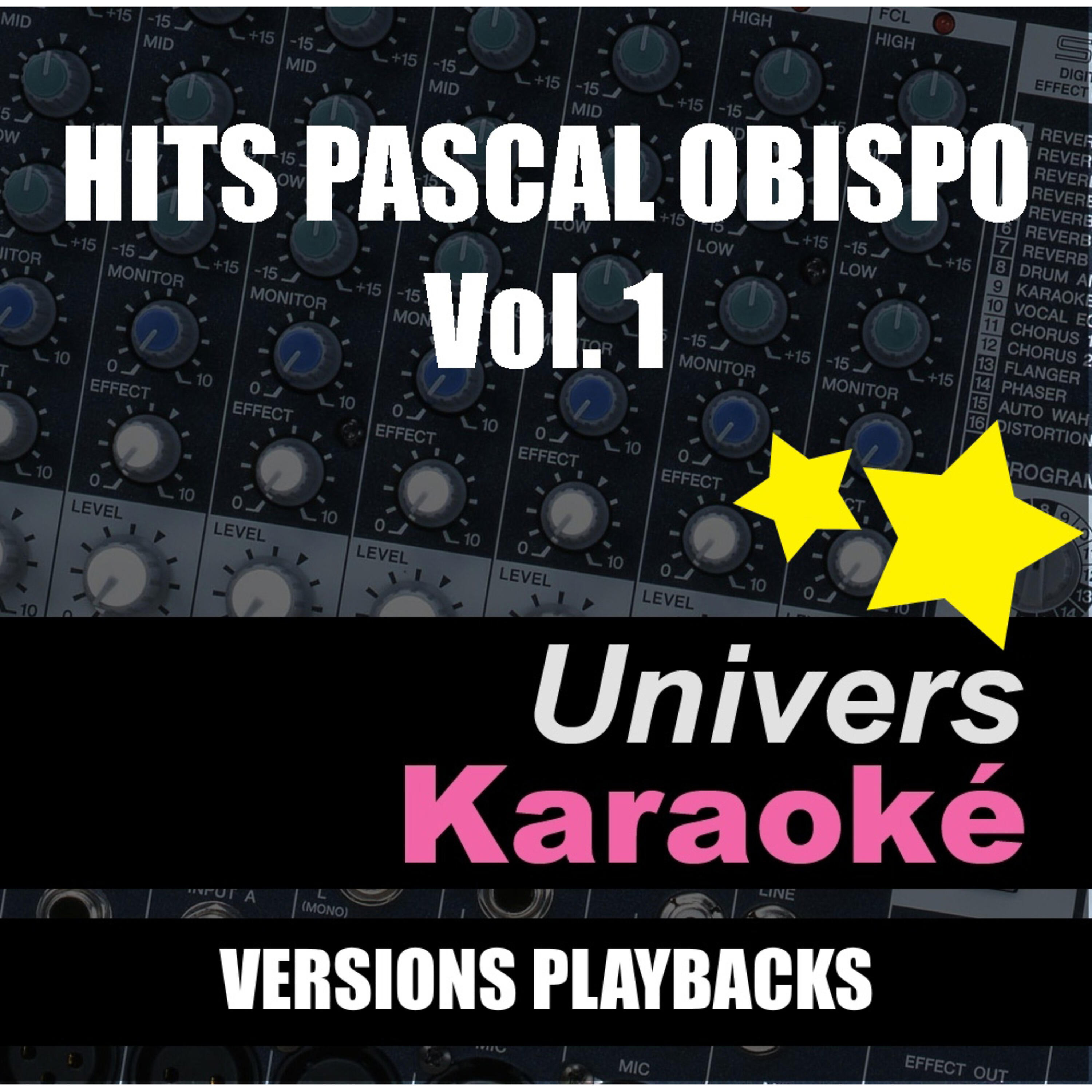 Univers Karaoké - Le drapeau (Rendu célèbre par Pascal Obispo) [Version karaoké avec choeurs]