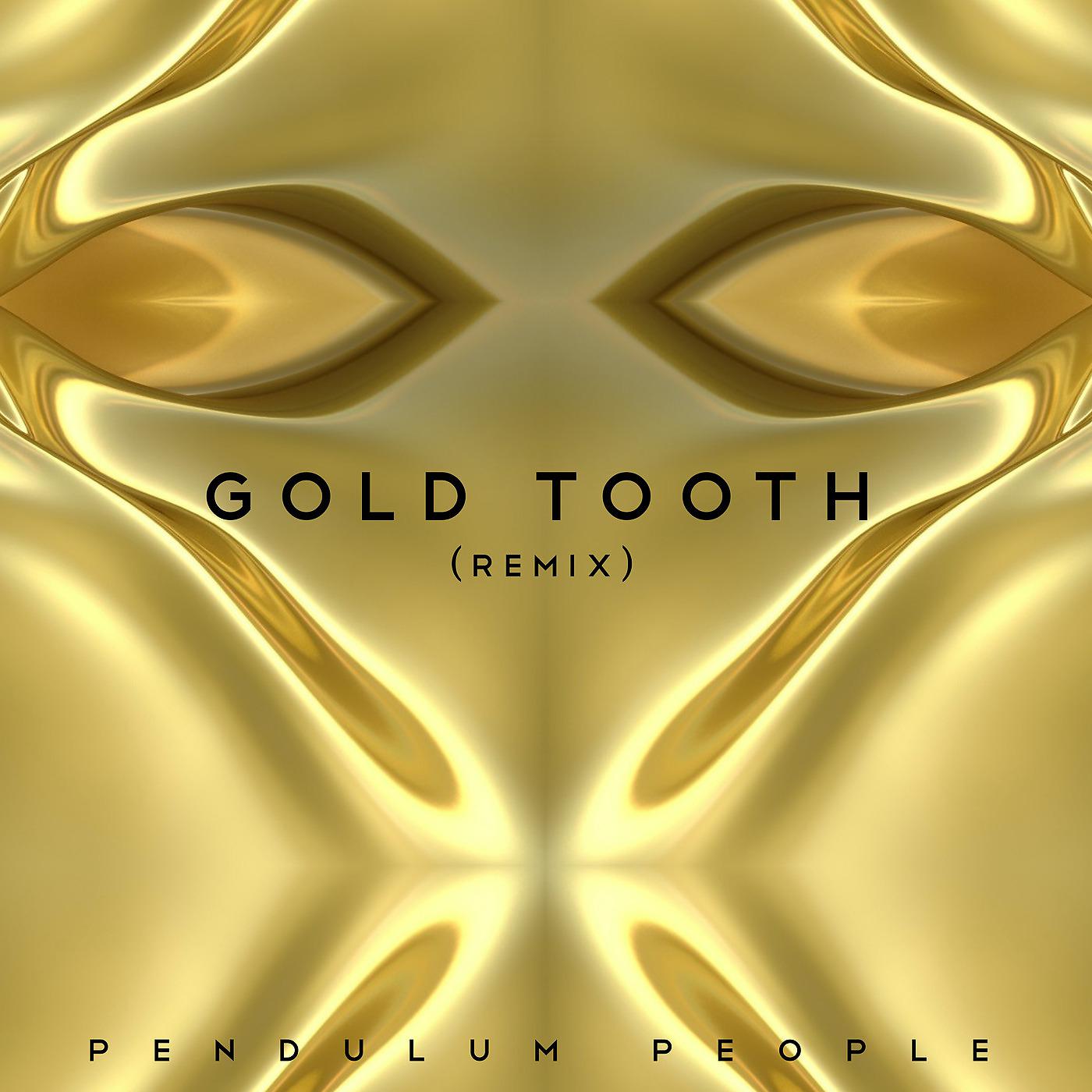 Постер альбома Gold Tooth (Remix)