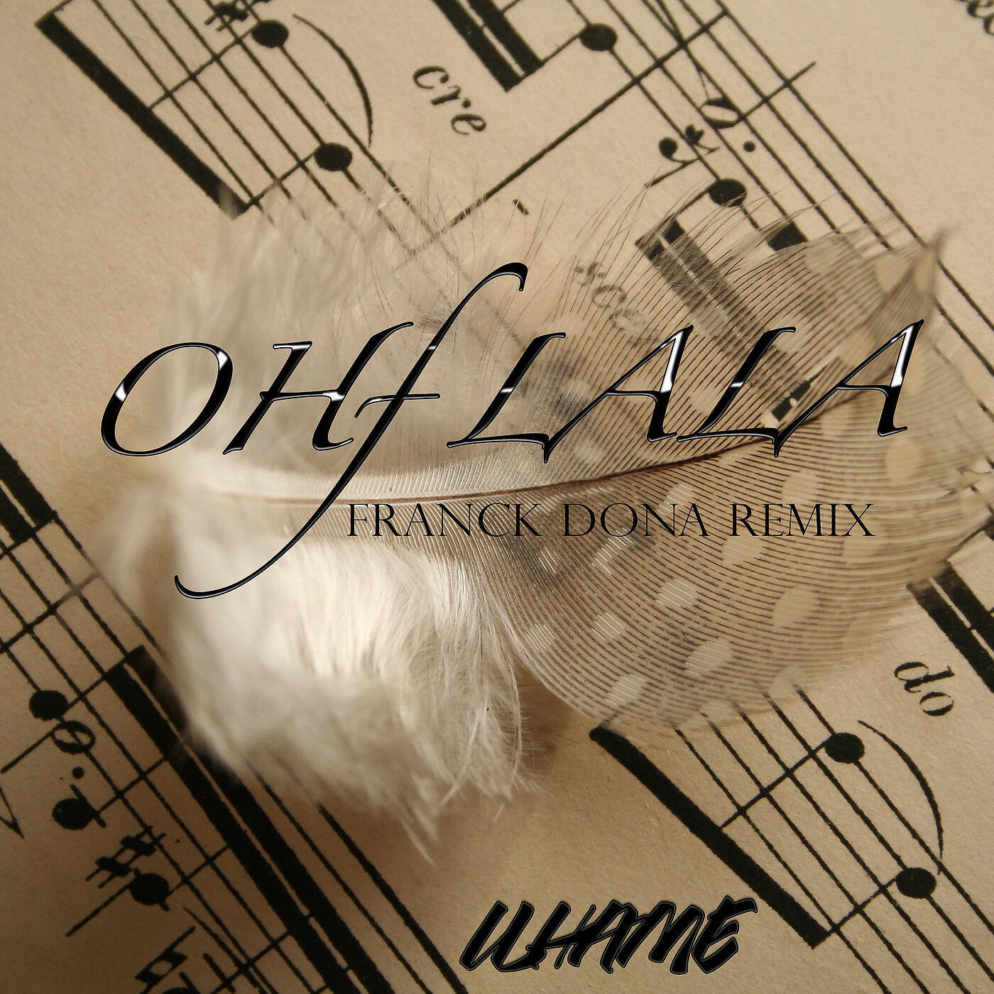 ILHAME - Oh Lala (Franck Dona Remix)