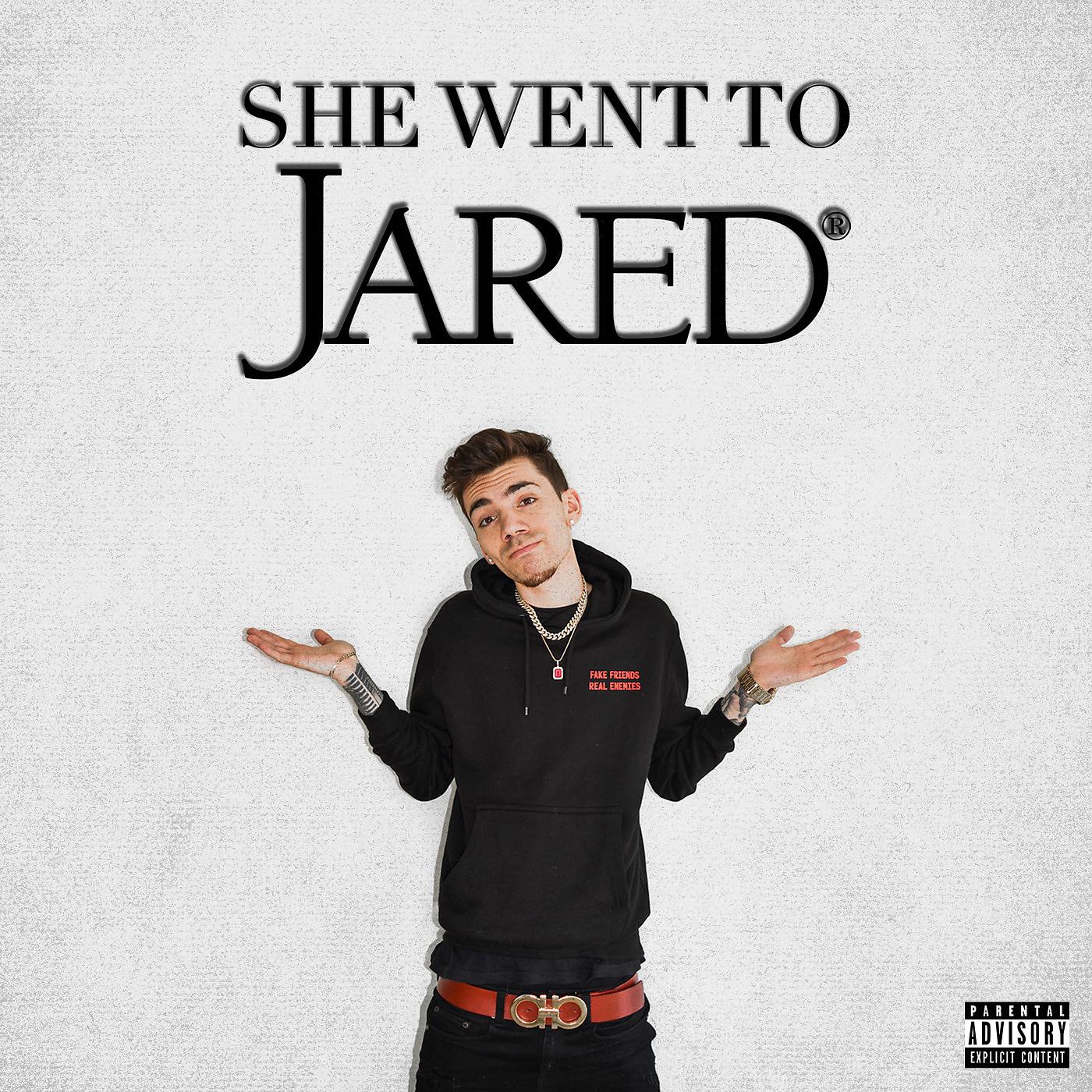 Постер альбома She Went to Jared