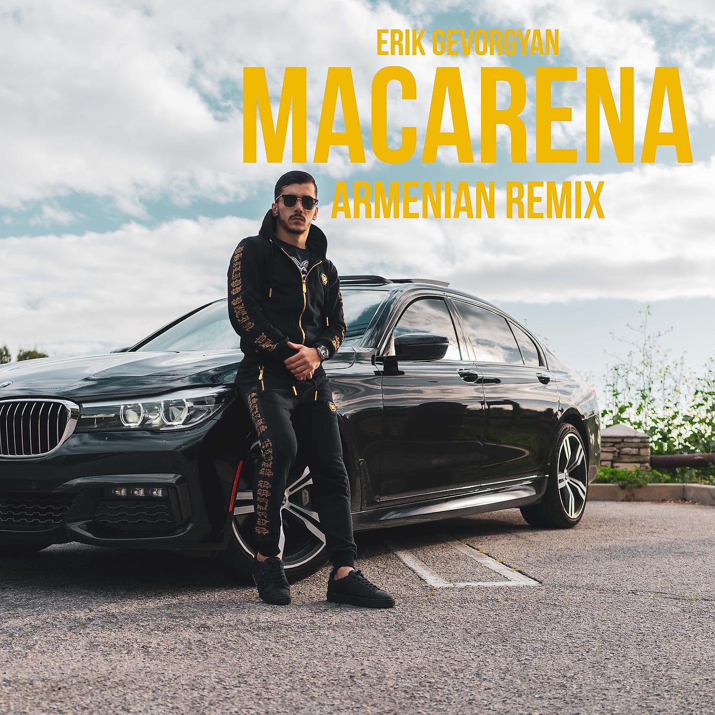 Постер альбома Ay Macarena (Armenian Remix)