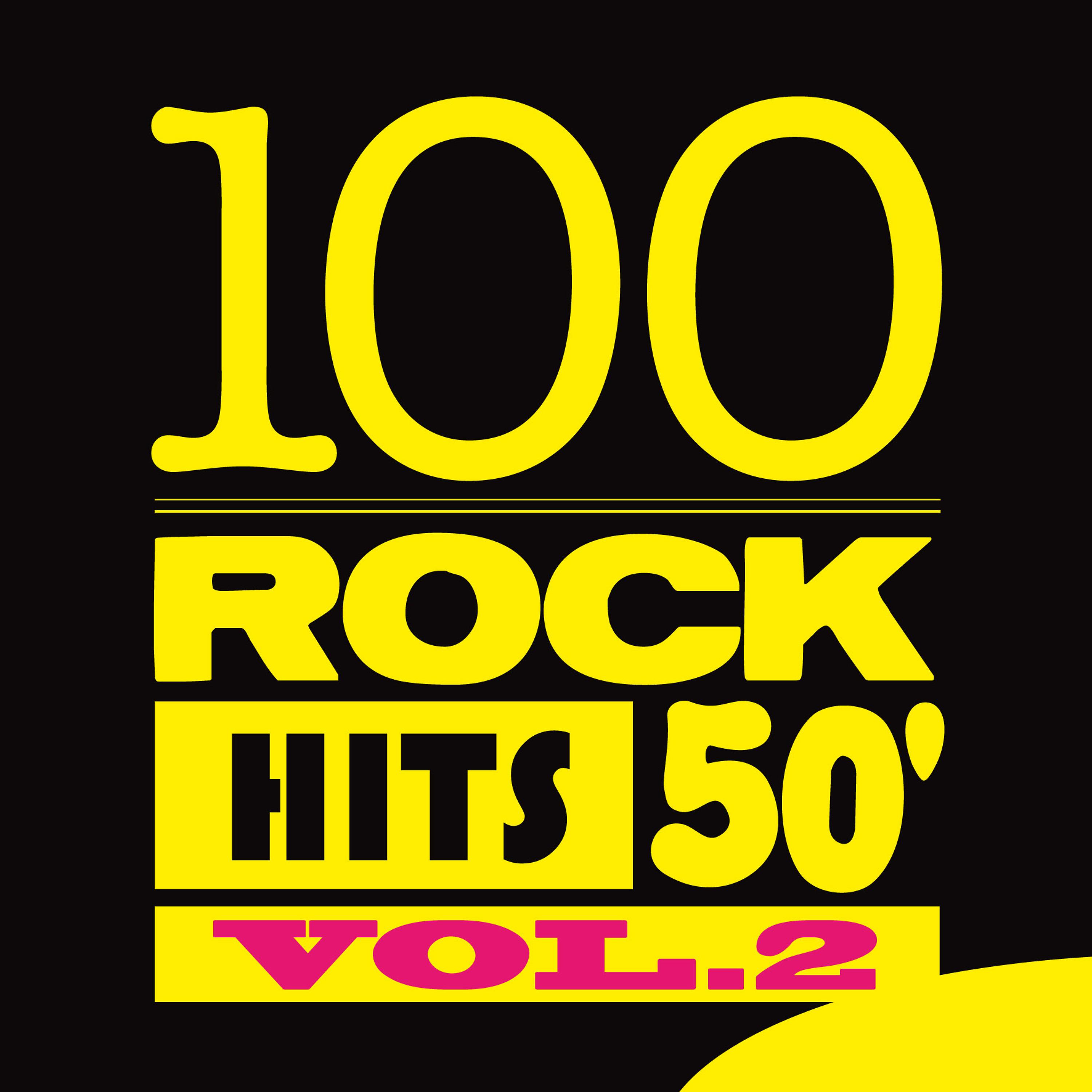 Постер альбома 100 Rock Hits 50', Vol. 2