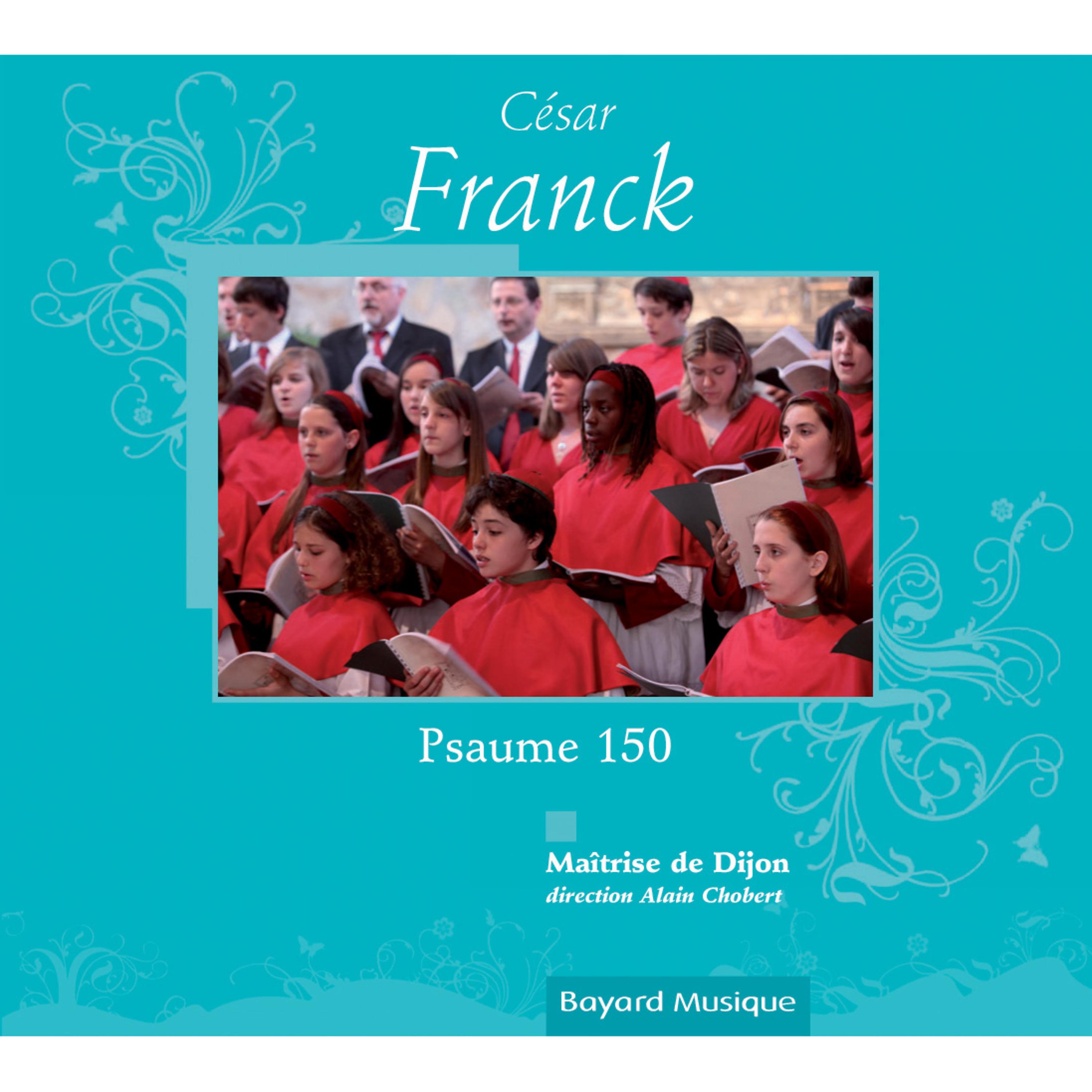 Постер альбома Franck: Psaume 150