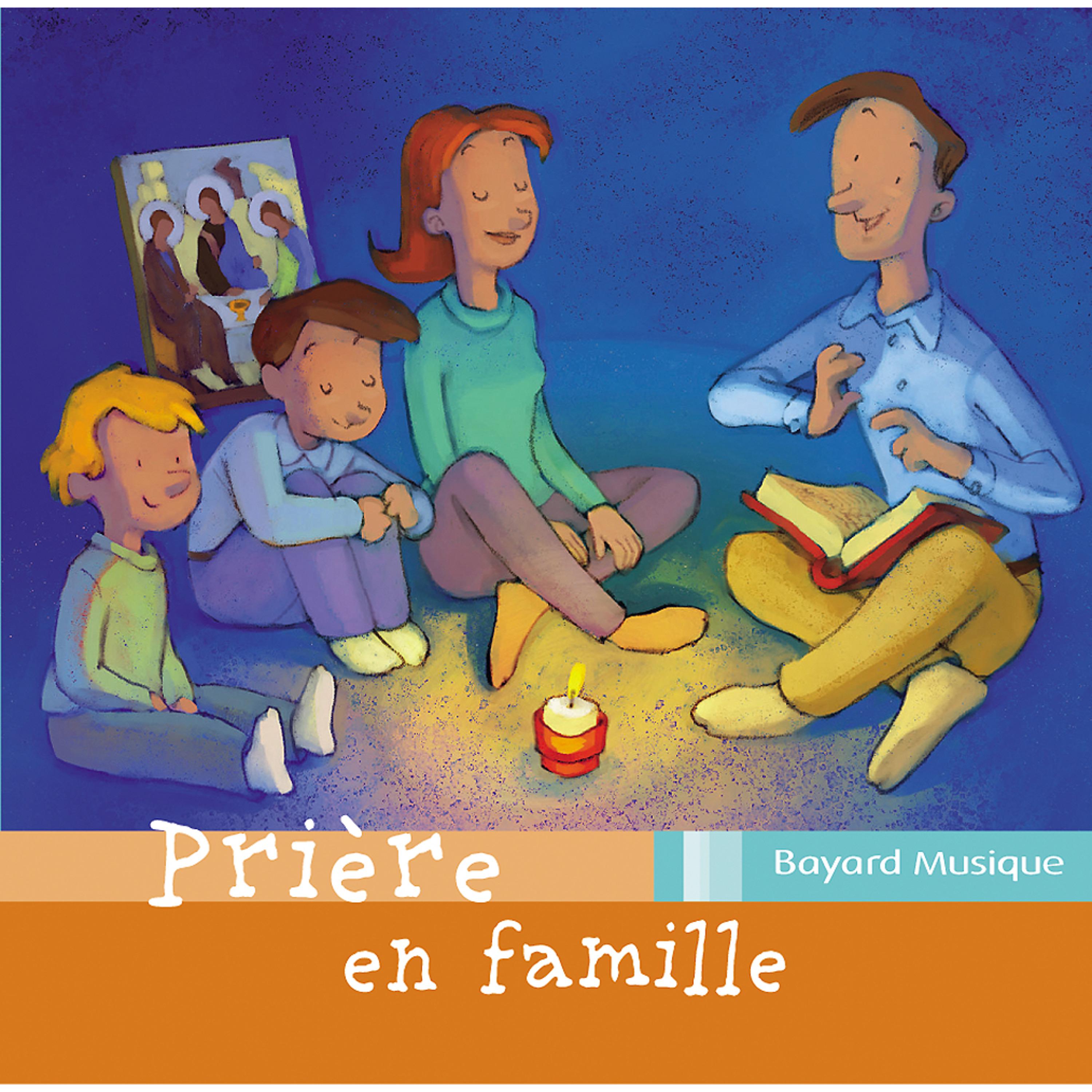 Постер альбома Prière en Famille