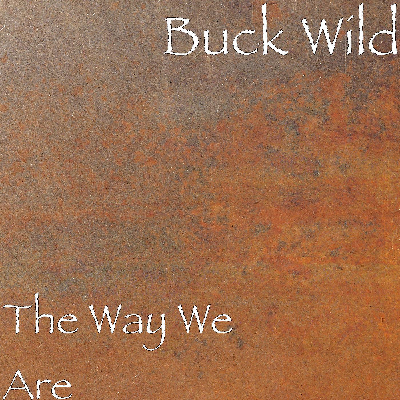 Постер альбома The Way We Are