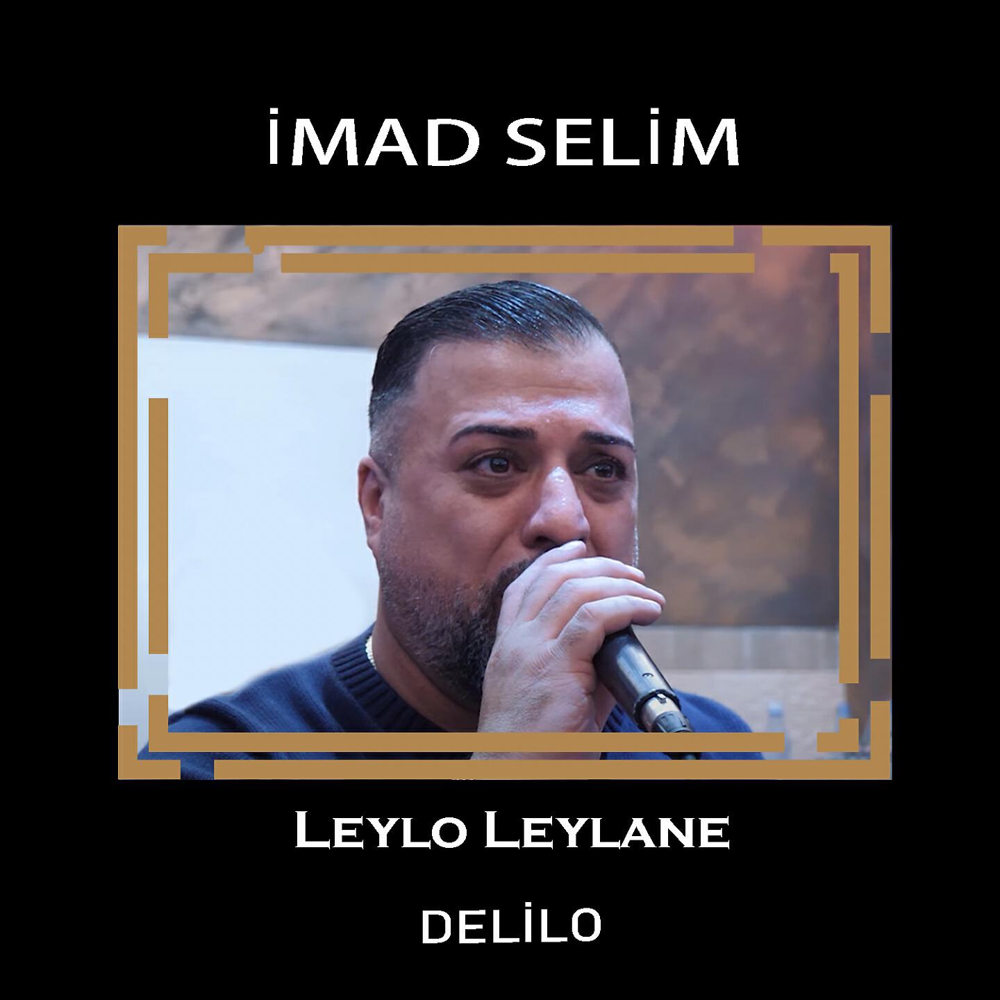İmad Selim - Delala Evindar