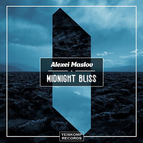 Alexei Maslov - Midnight Bliss