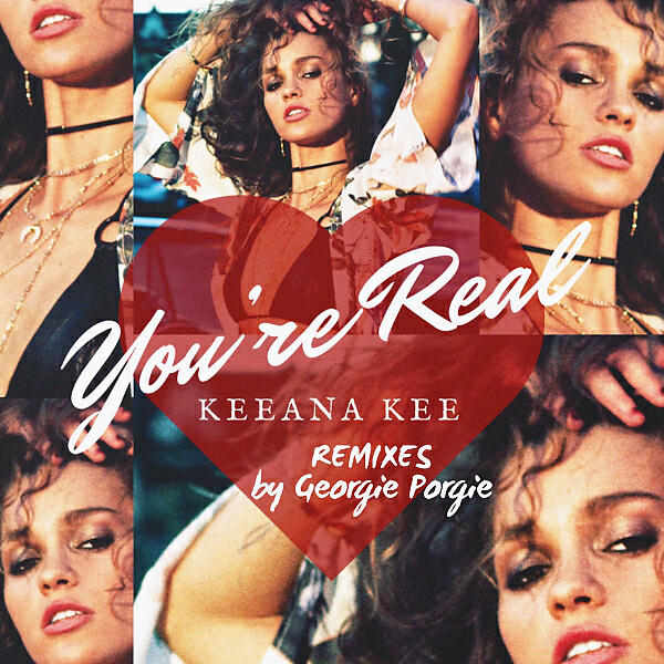 Keeana Kee - You're Real (House Remix by Georgie Porgie Radio Edit)