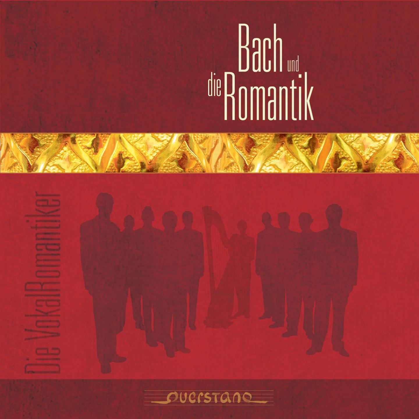 Постер альбома Bach und die Romantik