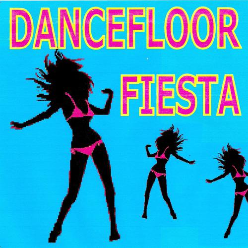 Постер альбома Dancefloor fiesta